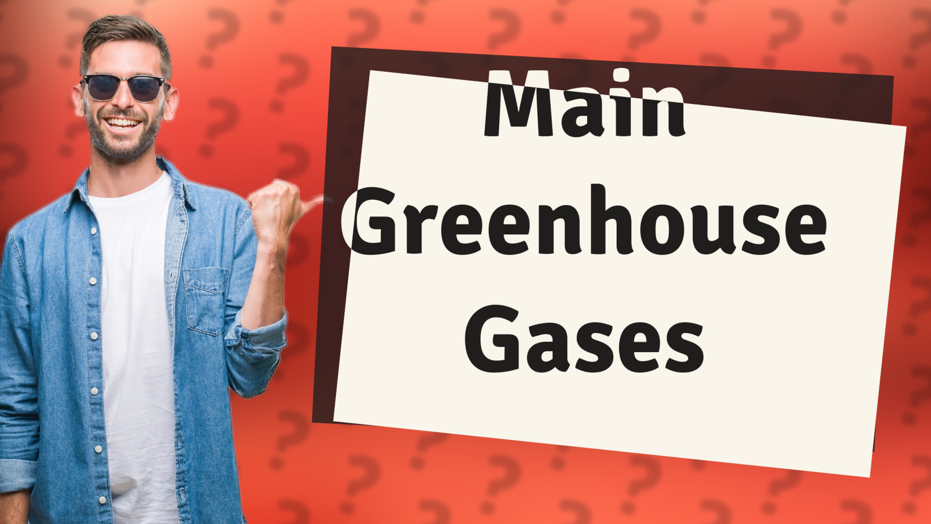 Main Greenhouse Gases