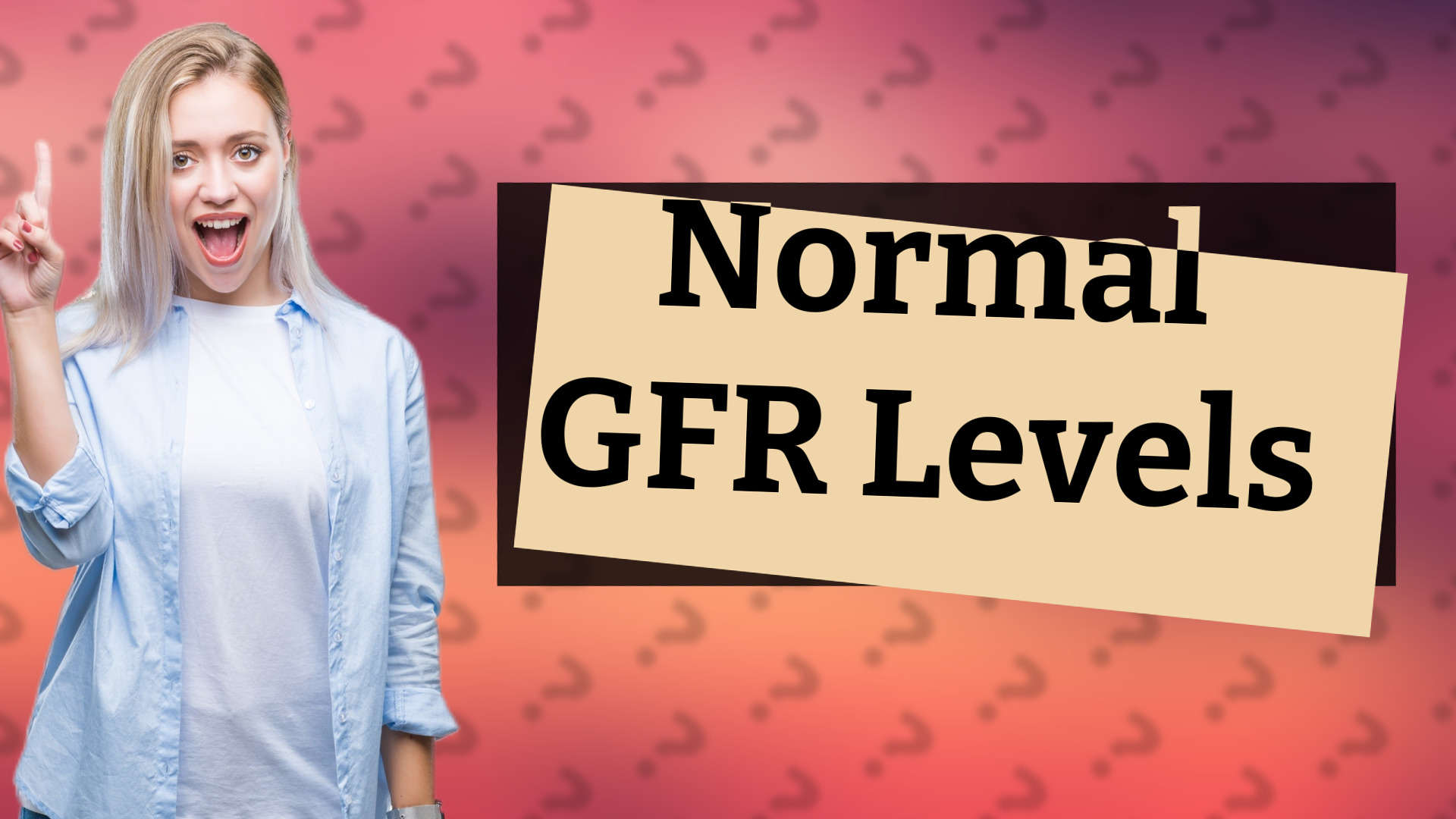 Normal GFR Levels