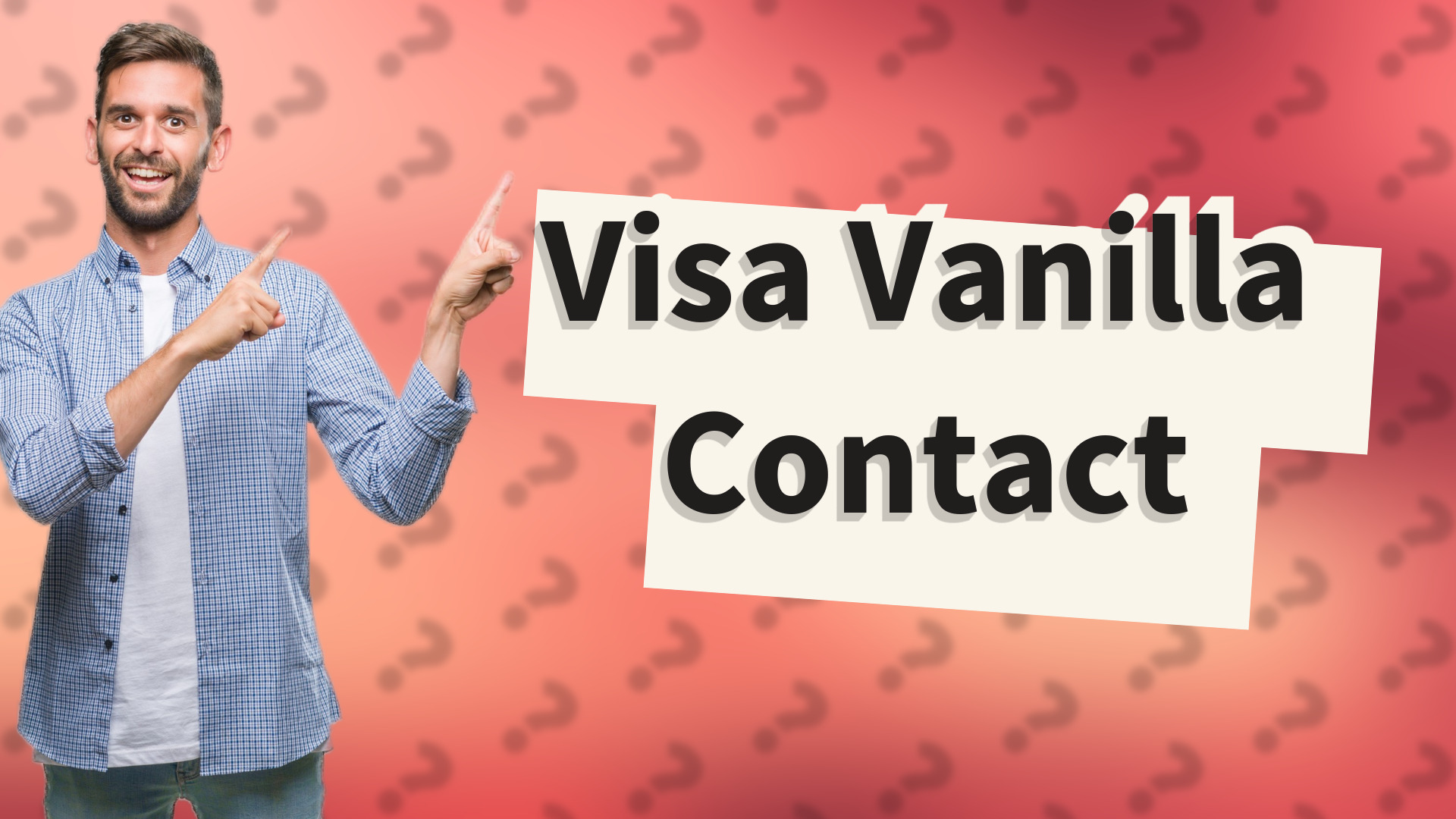Visa Vanilla Contact
