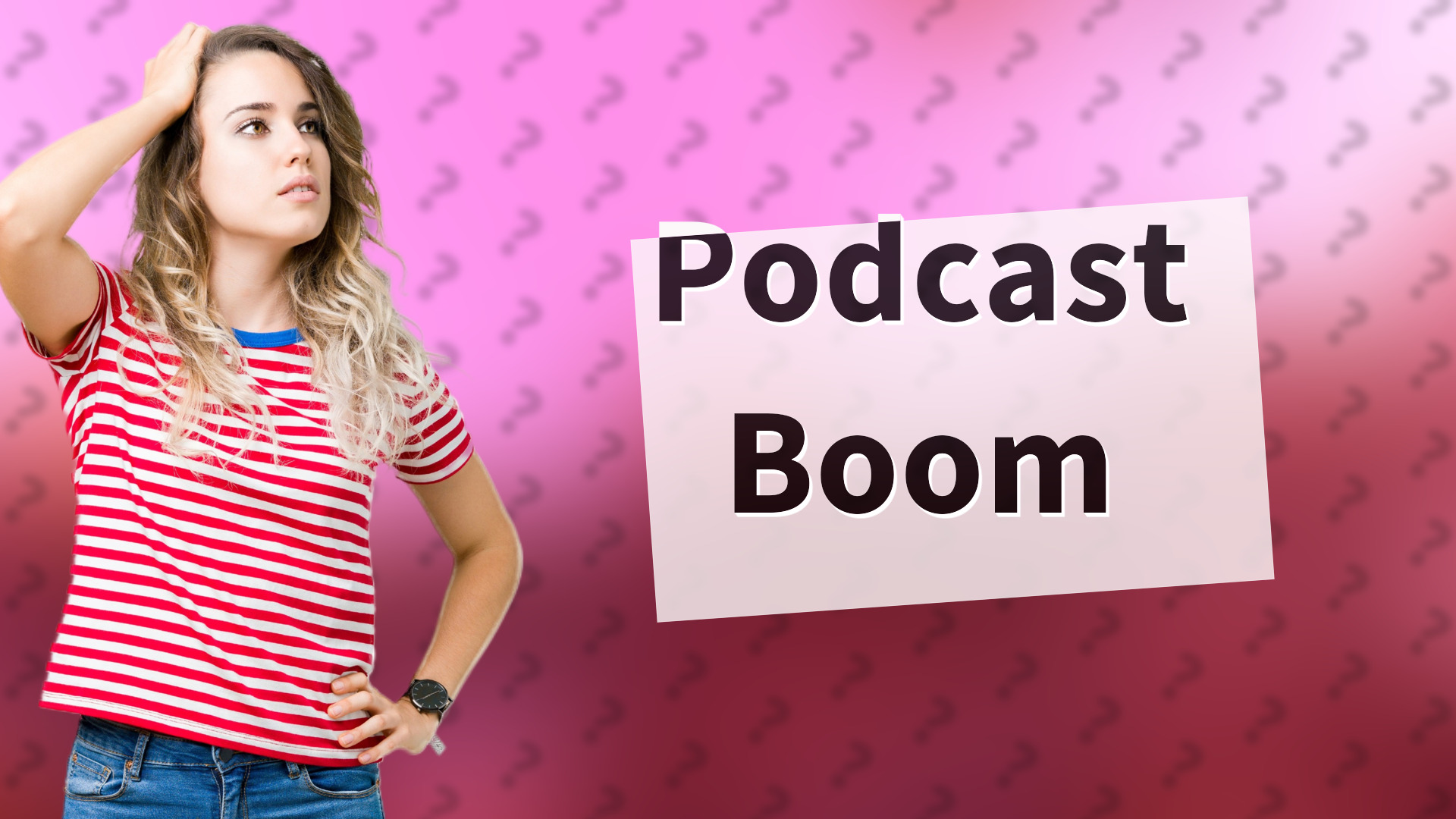 Podcast Boom
