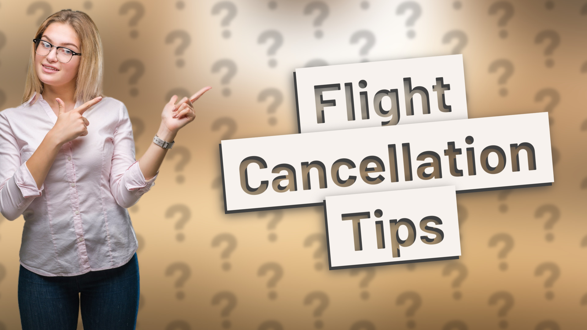 Flight Cancellation Tips