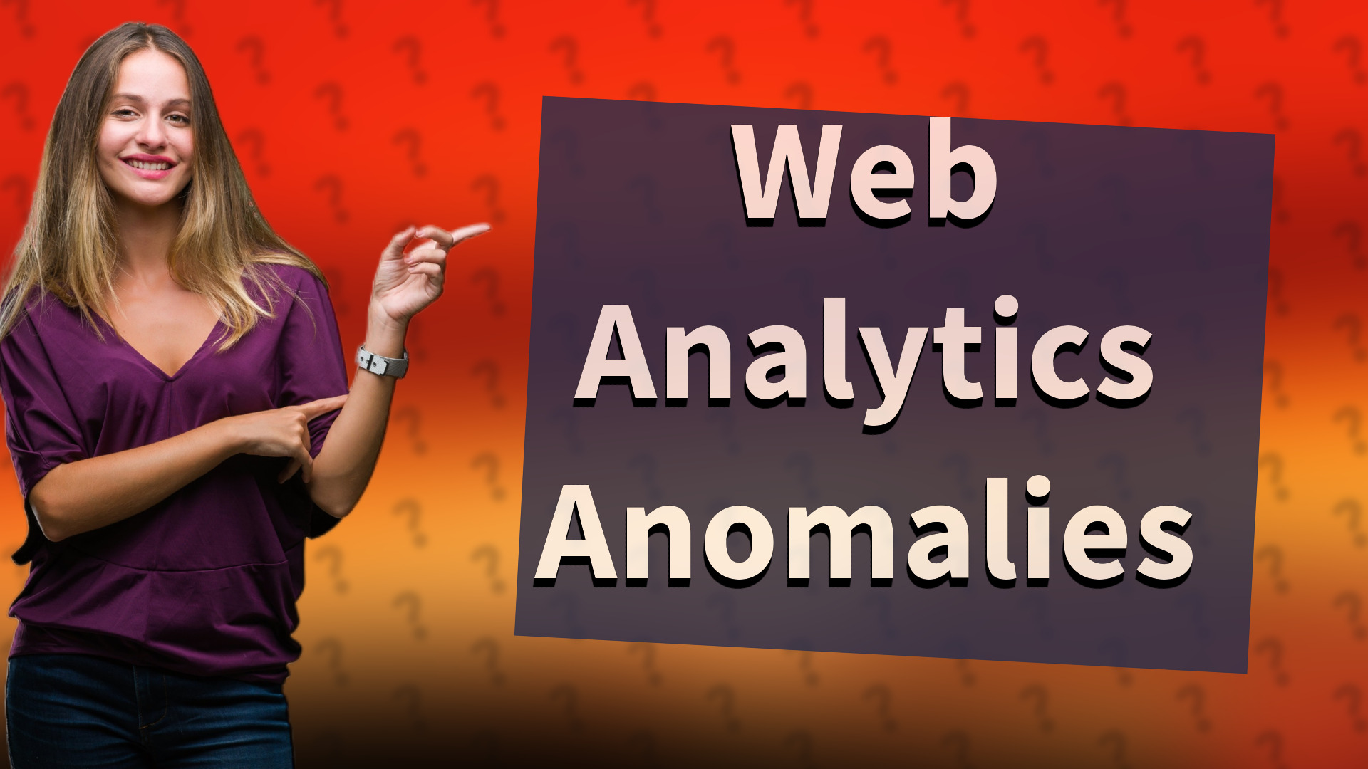 Web Analytics Anomalies
