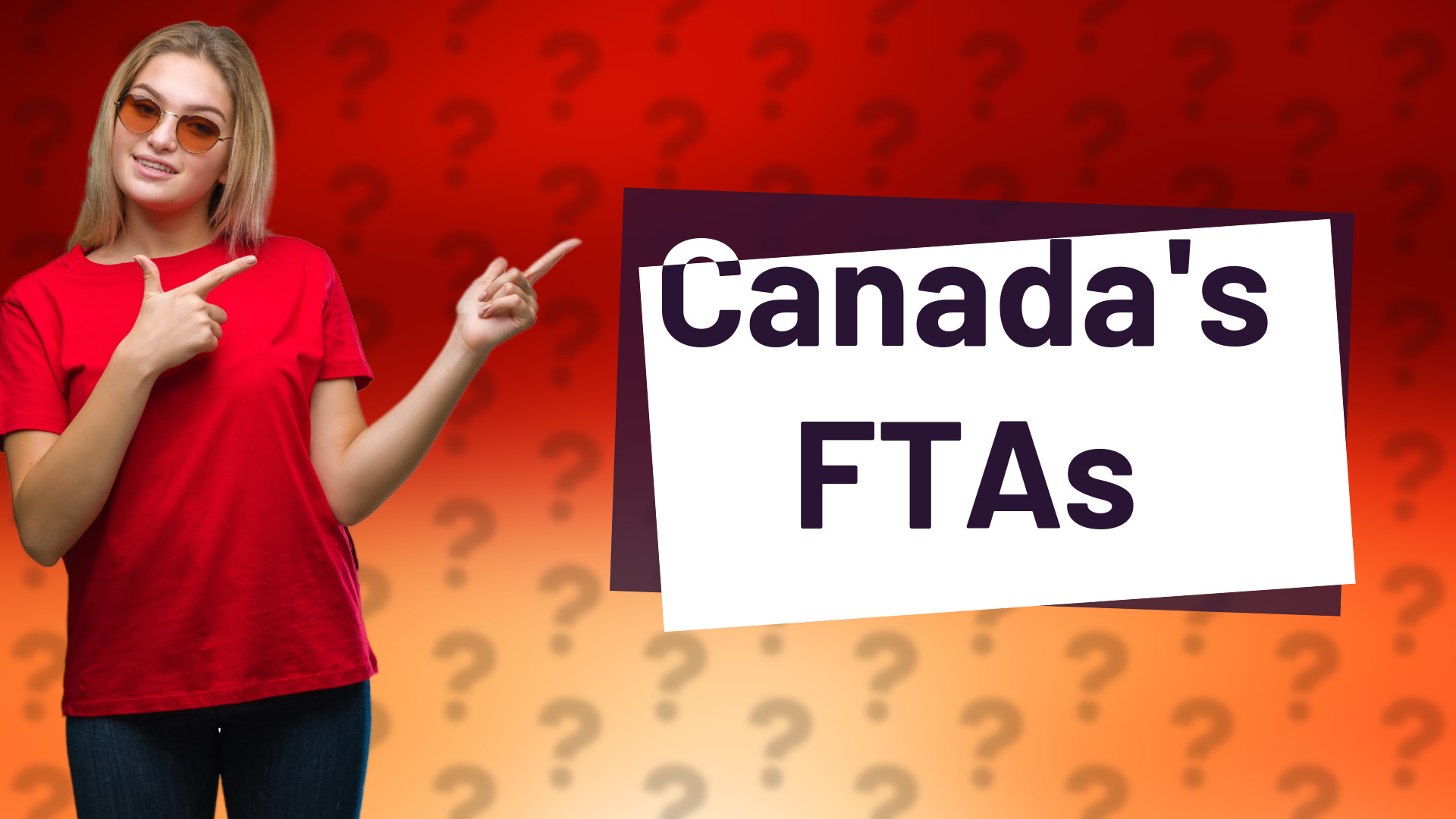 Canada's FTAs