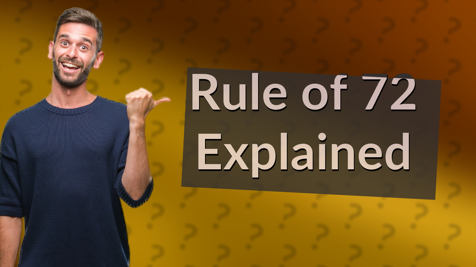 Rule of 72 Explained
