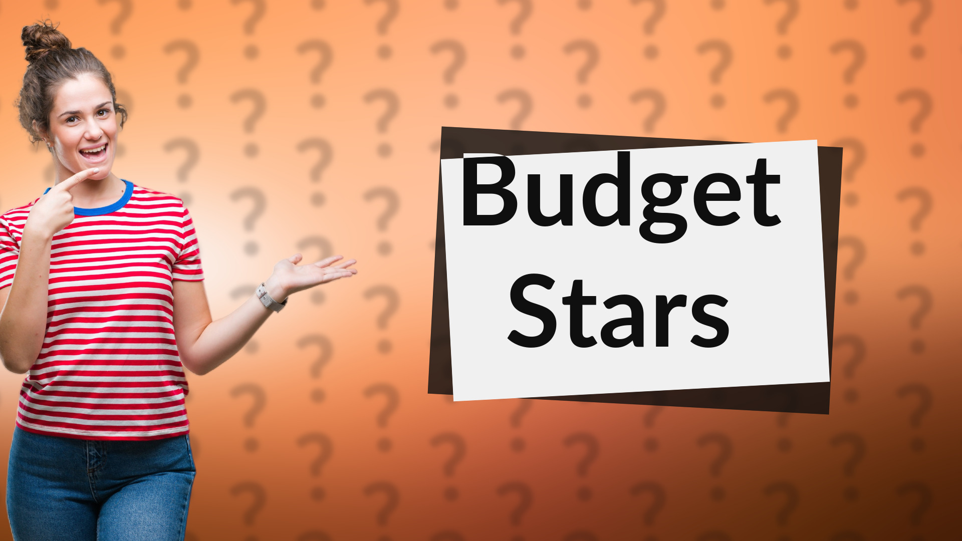 Budget Stars