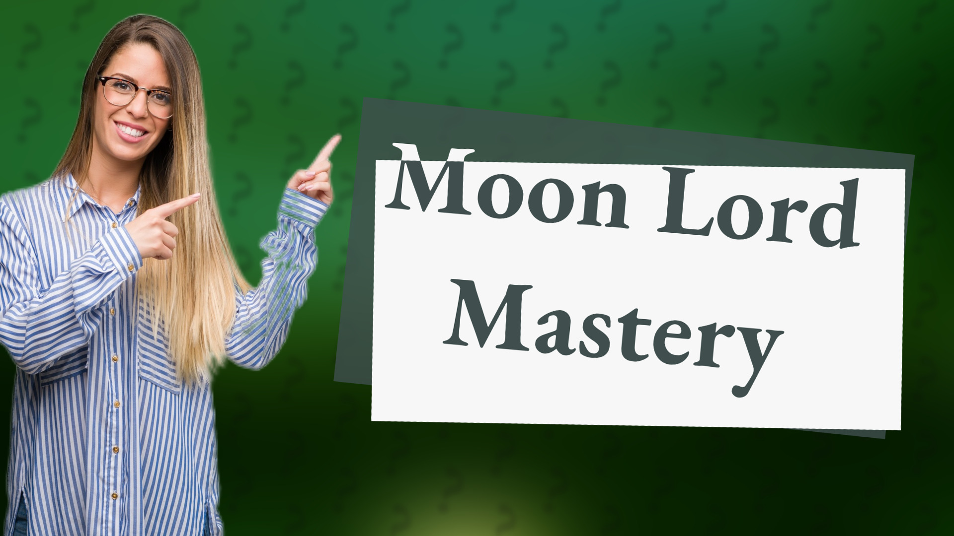 Moon Lord Mastery