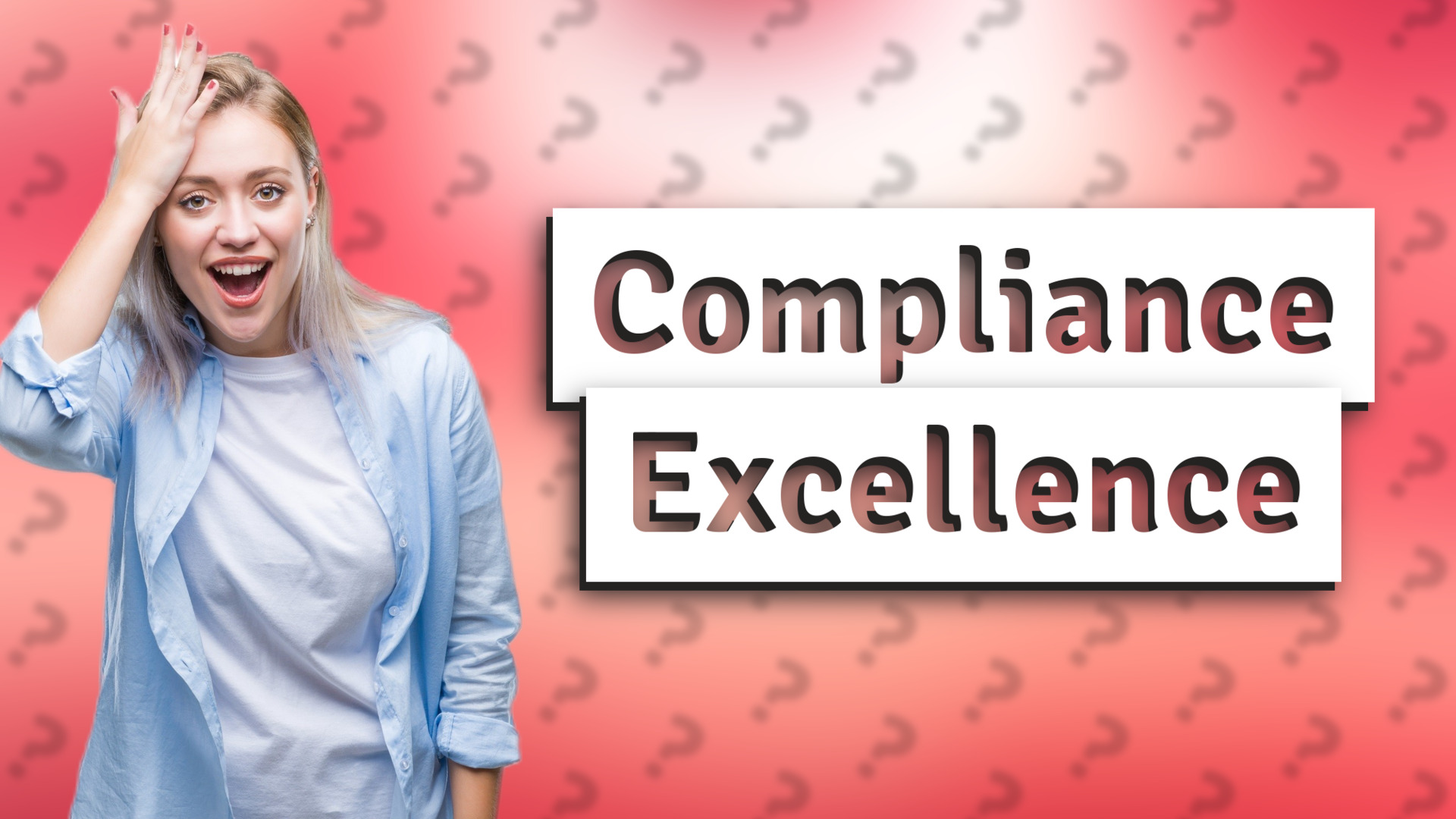 Compliance Excellence