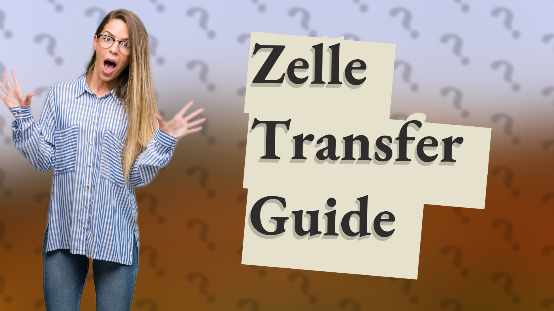 Zelle Transfer Guide