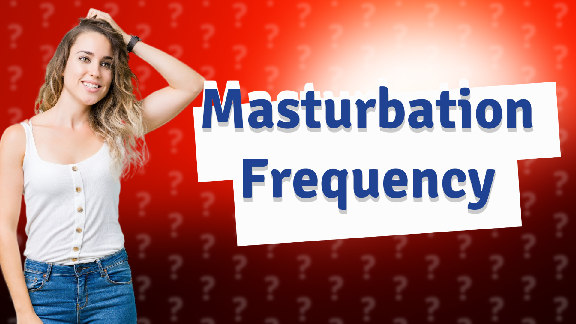Masturbation Frequency