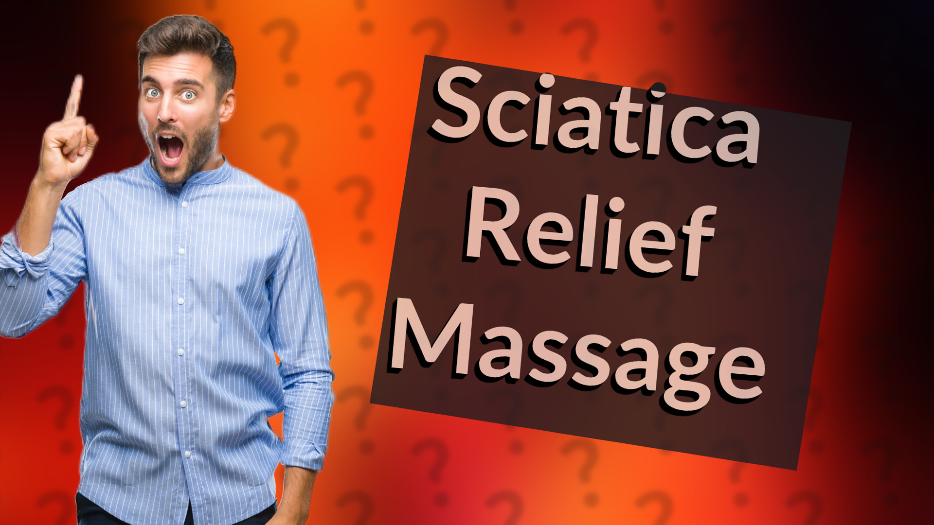 Sciatica Relief Massage