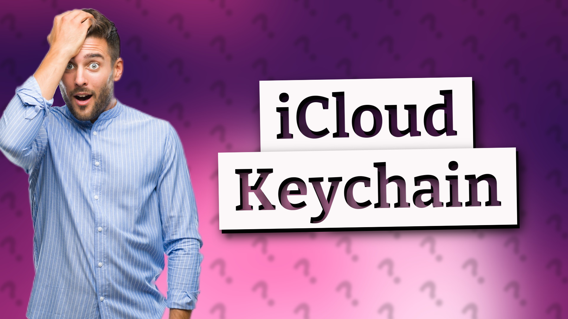 iCloud Keychain