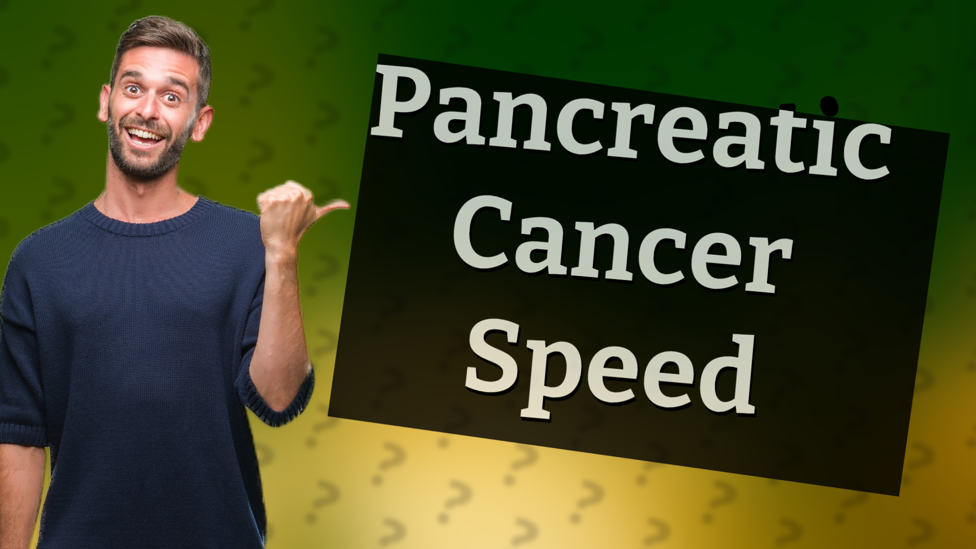 Pancreatic Cancer Speed