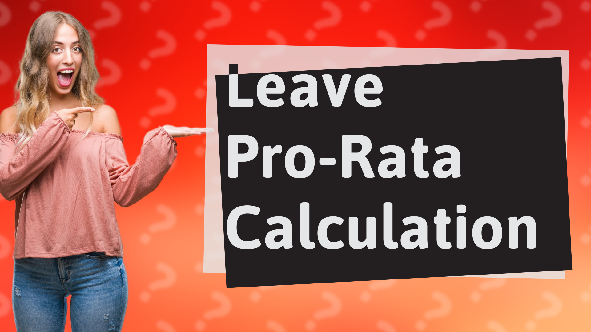 Leave Pro-Rata Calculation