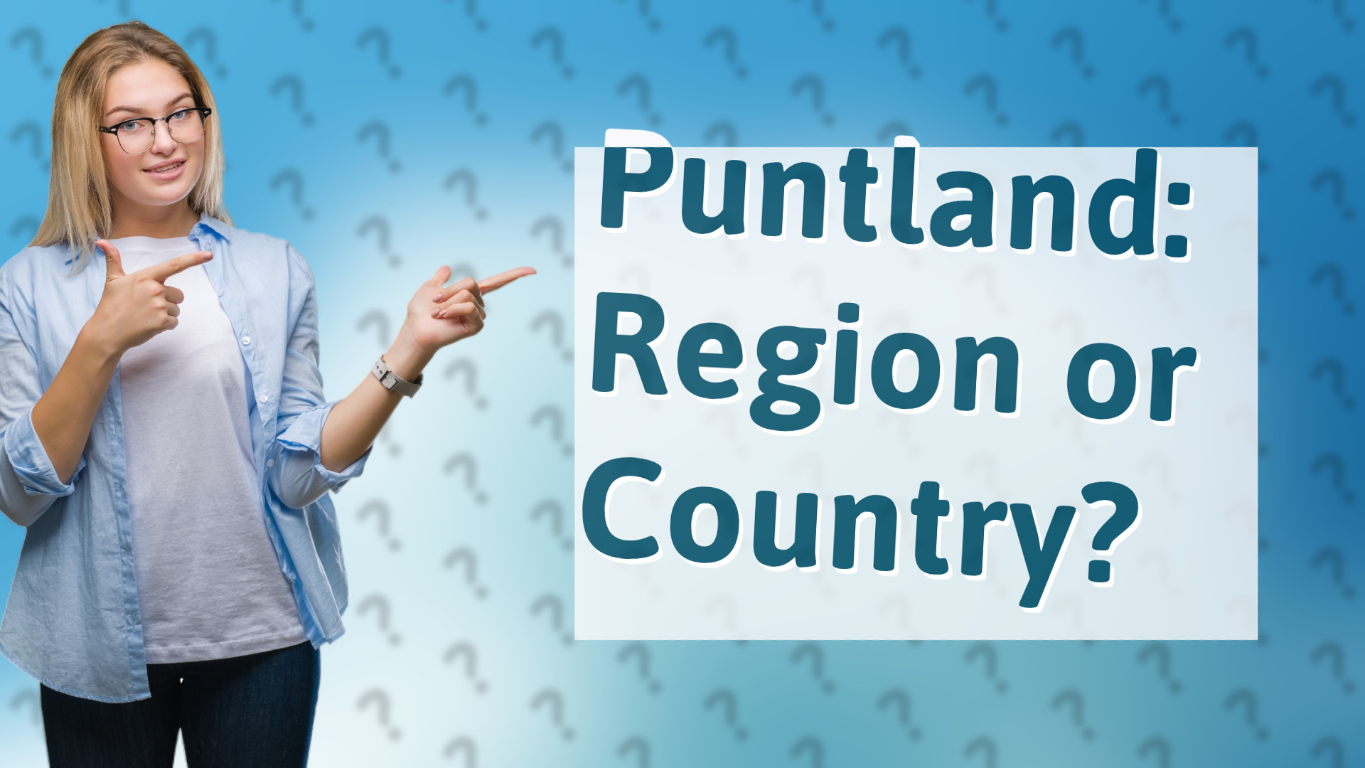 Puntland: Region or Country?