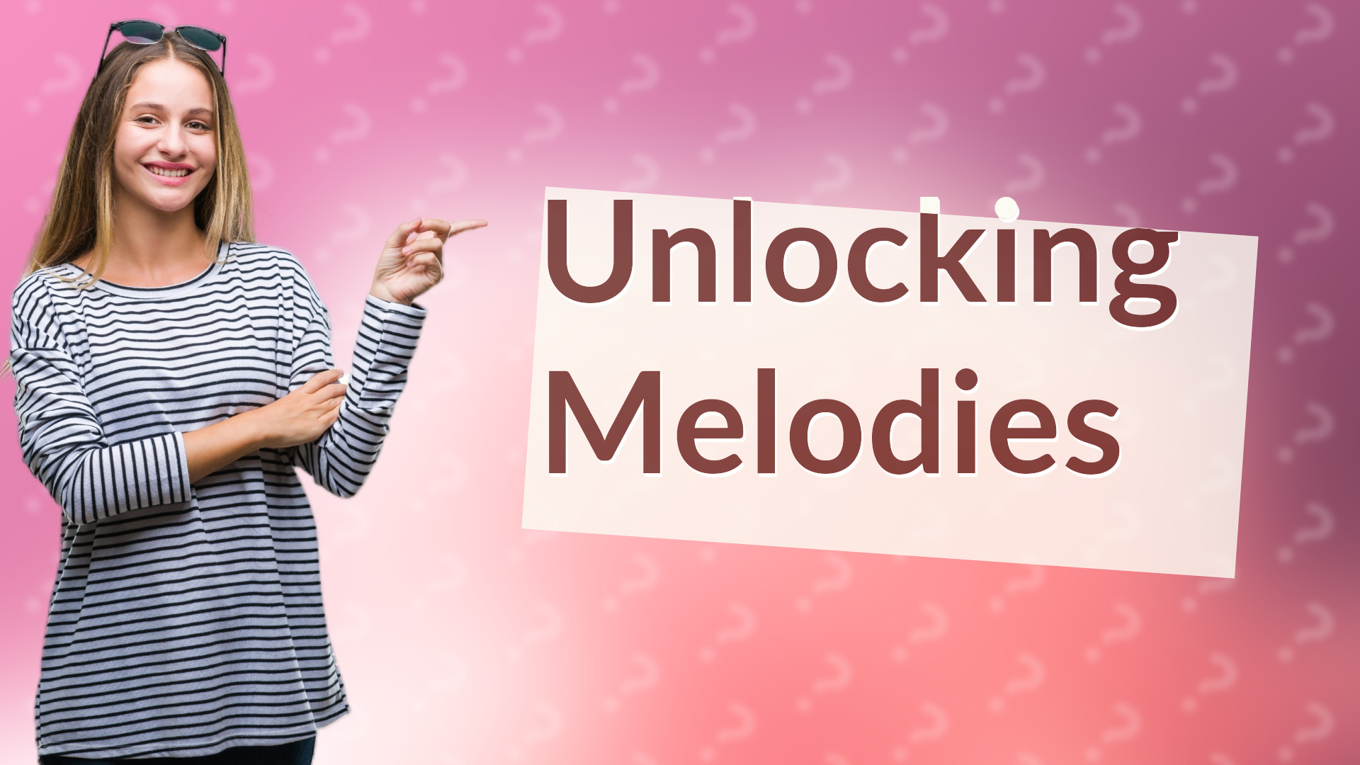 Unlocking Melodies
