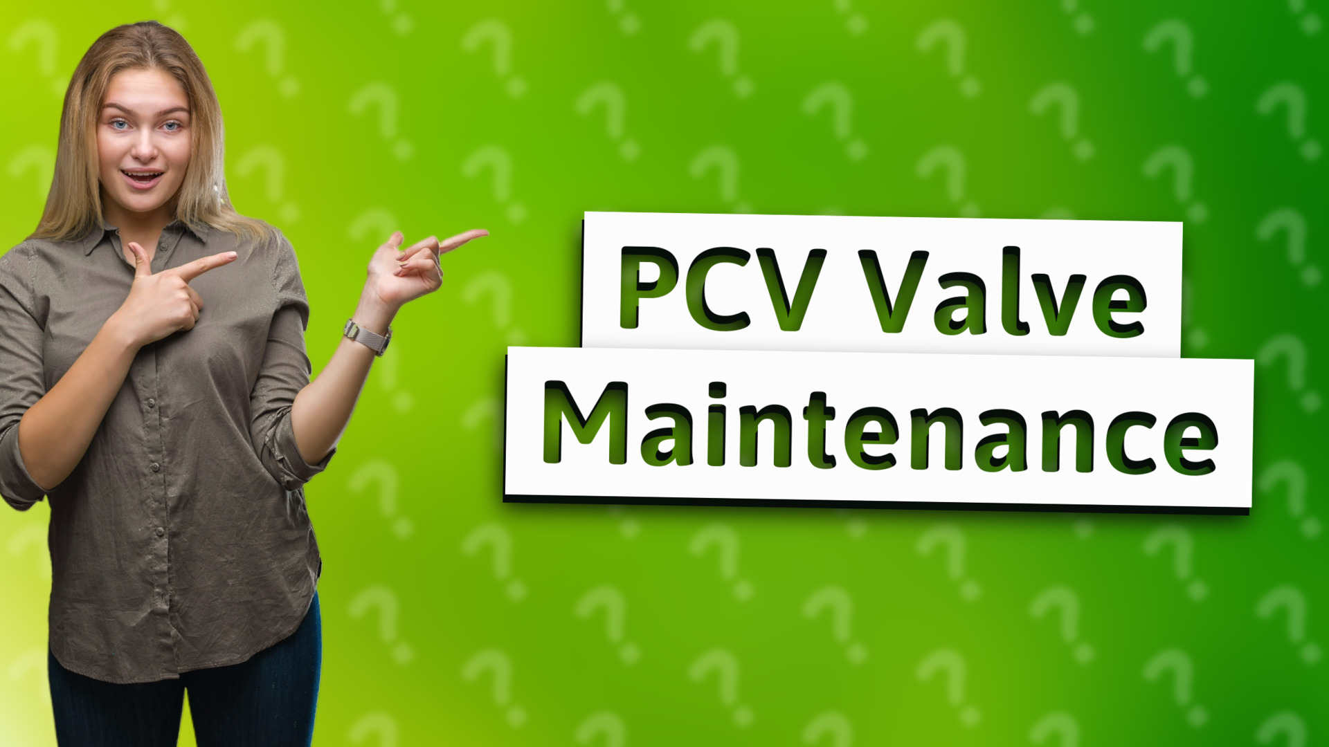 PCV Valve Maintenance