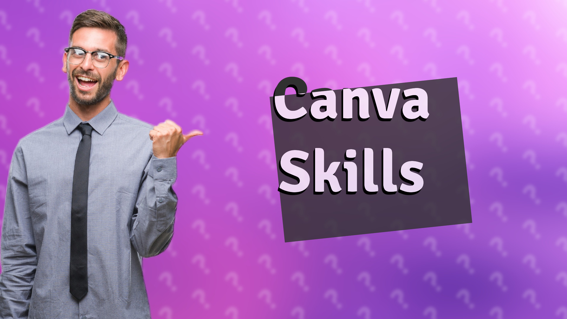 Canva Skills