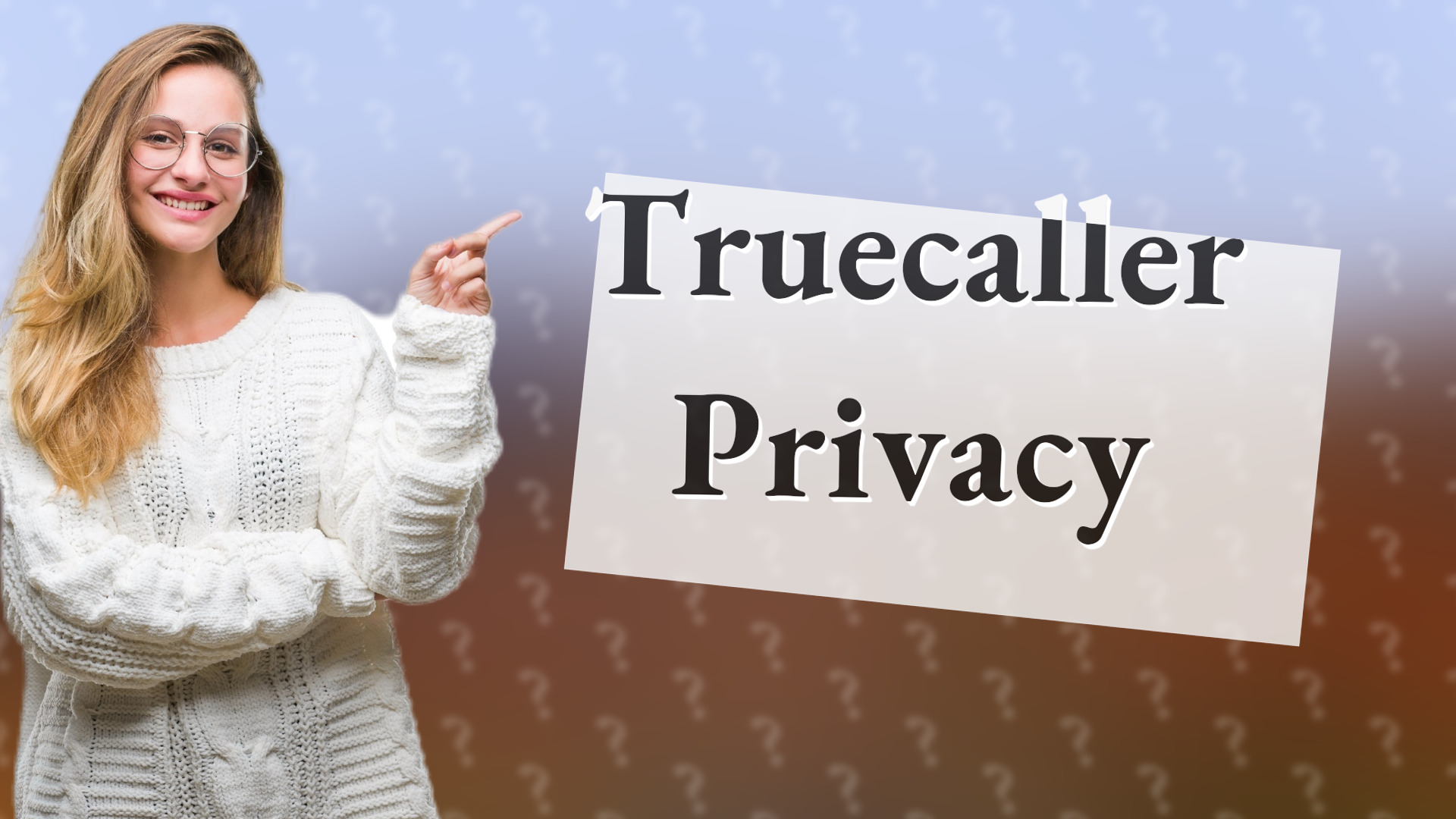 Truecaller Privacy