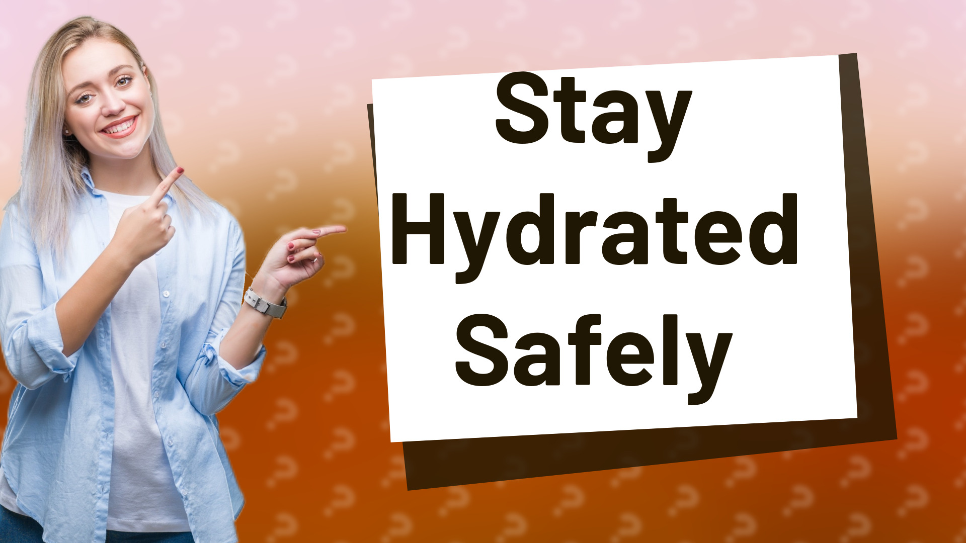 Stay Hydrated Safely