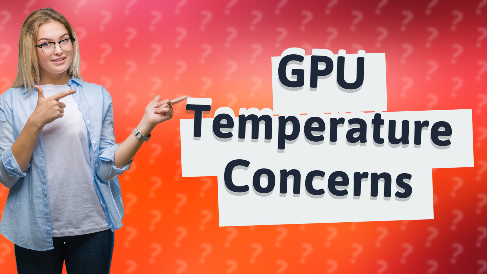 GPU Temperature Concerns