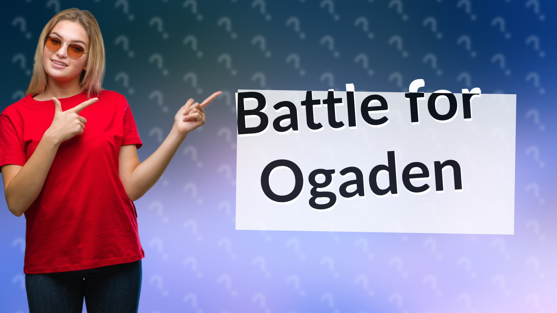 Battle for Ogaden