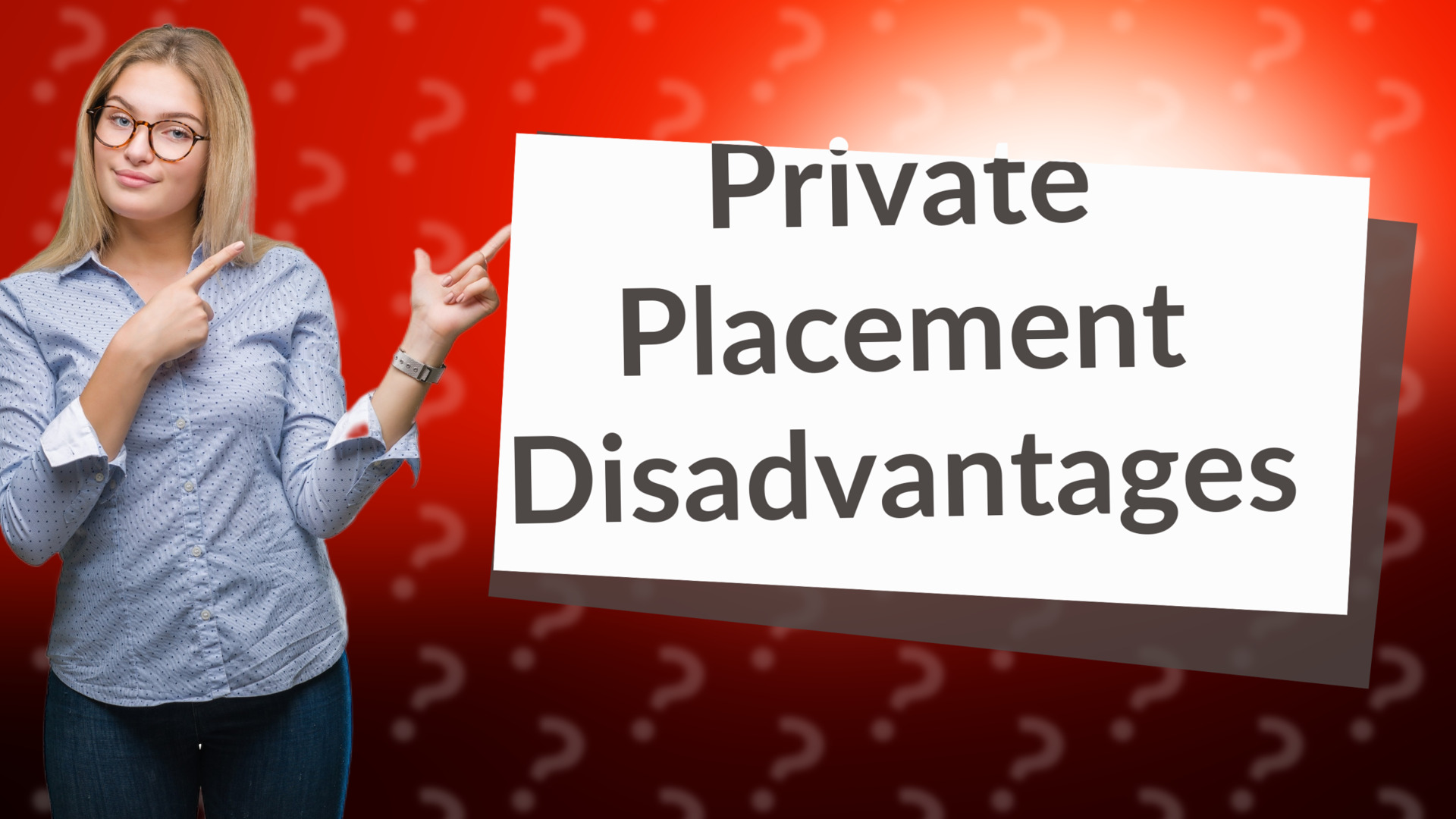 Private Placement Disadvantages