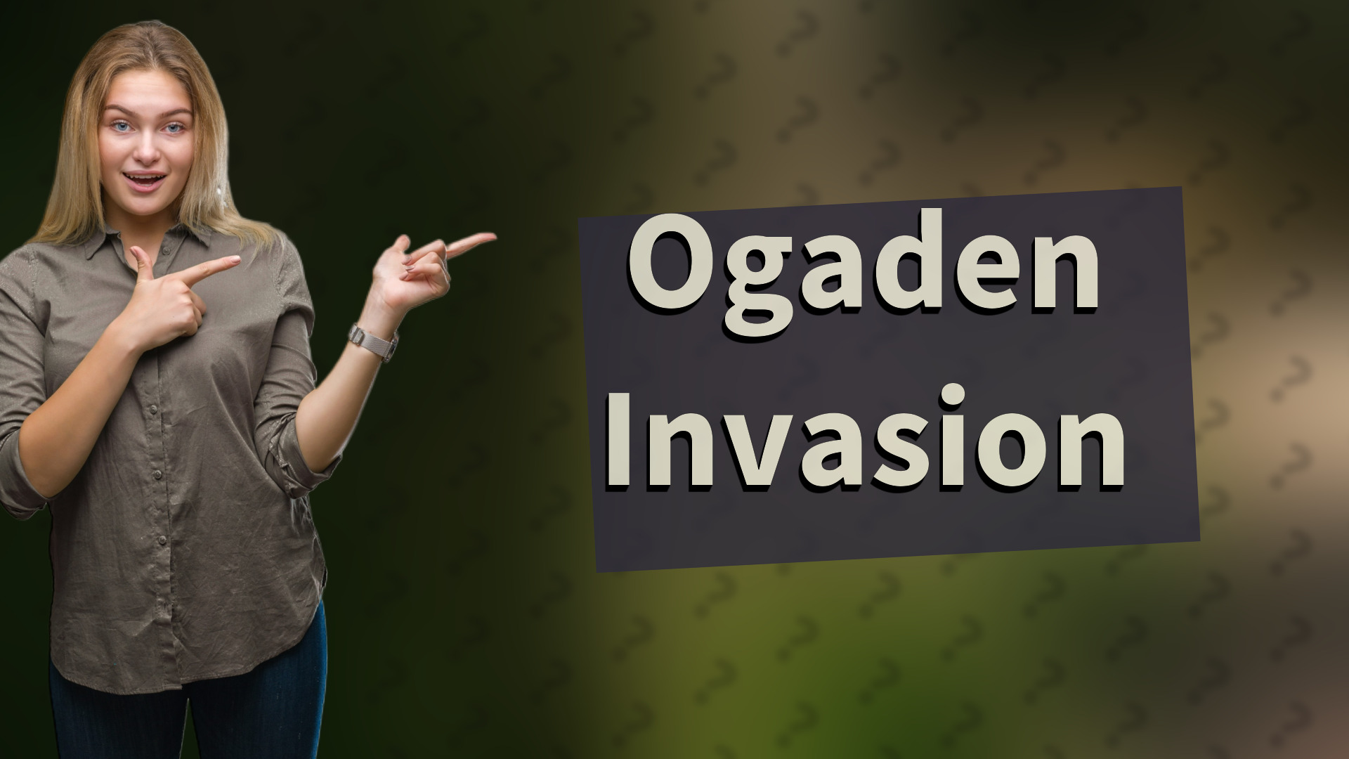 Ogaden Invasion