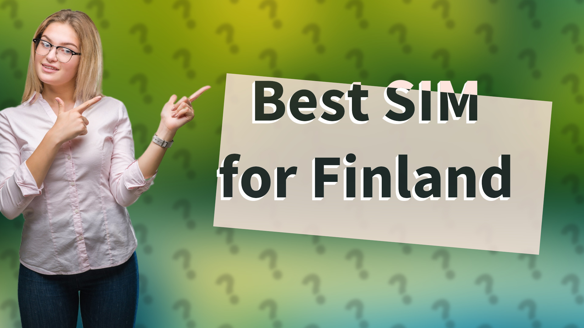 Best SIM for Finland