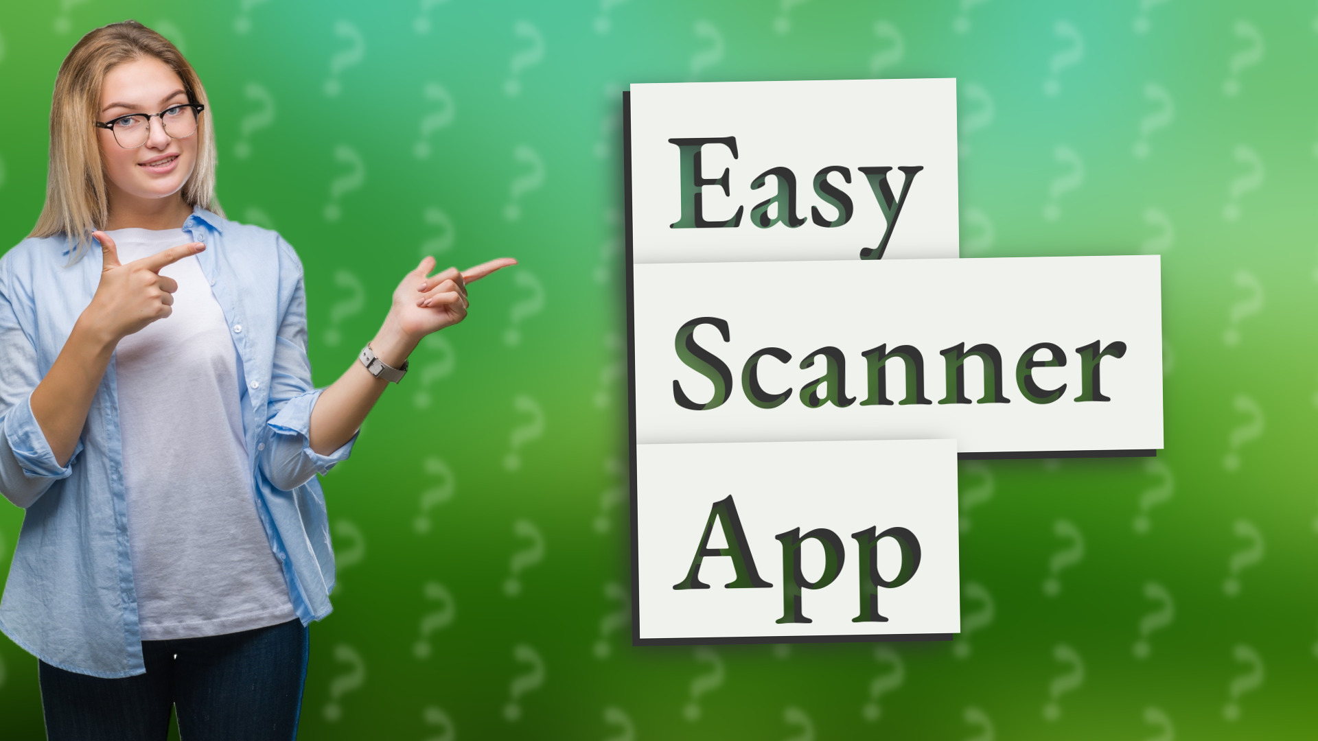 Easy Scanner App