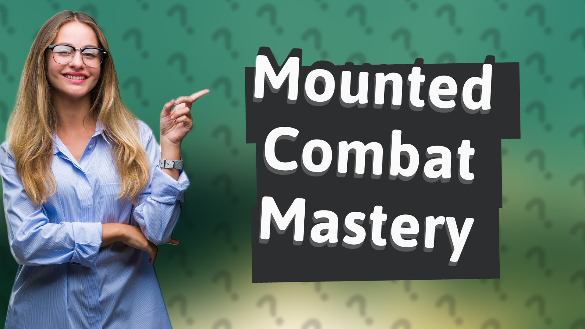 Mounted Combat Mastery