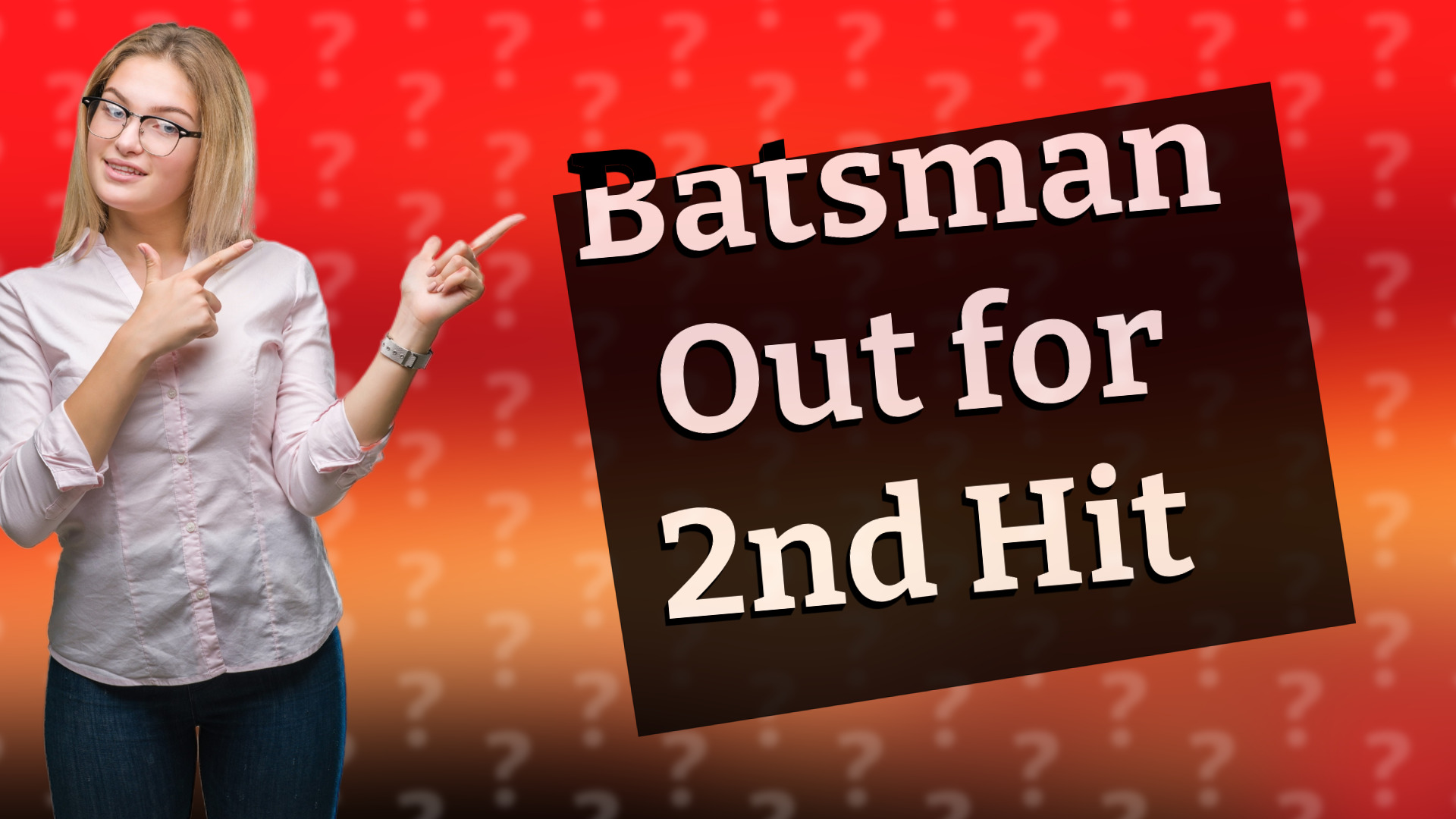 Batsman Out for 2nd Hit