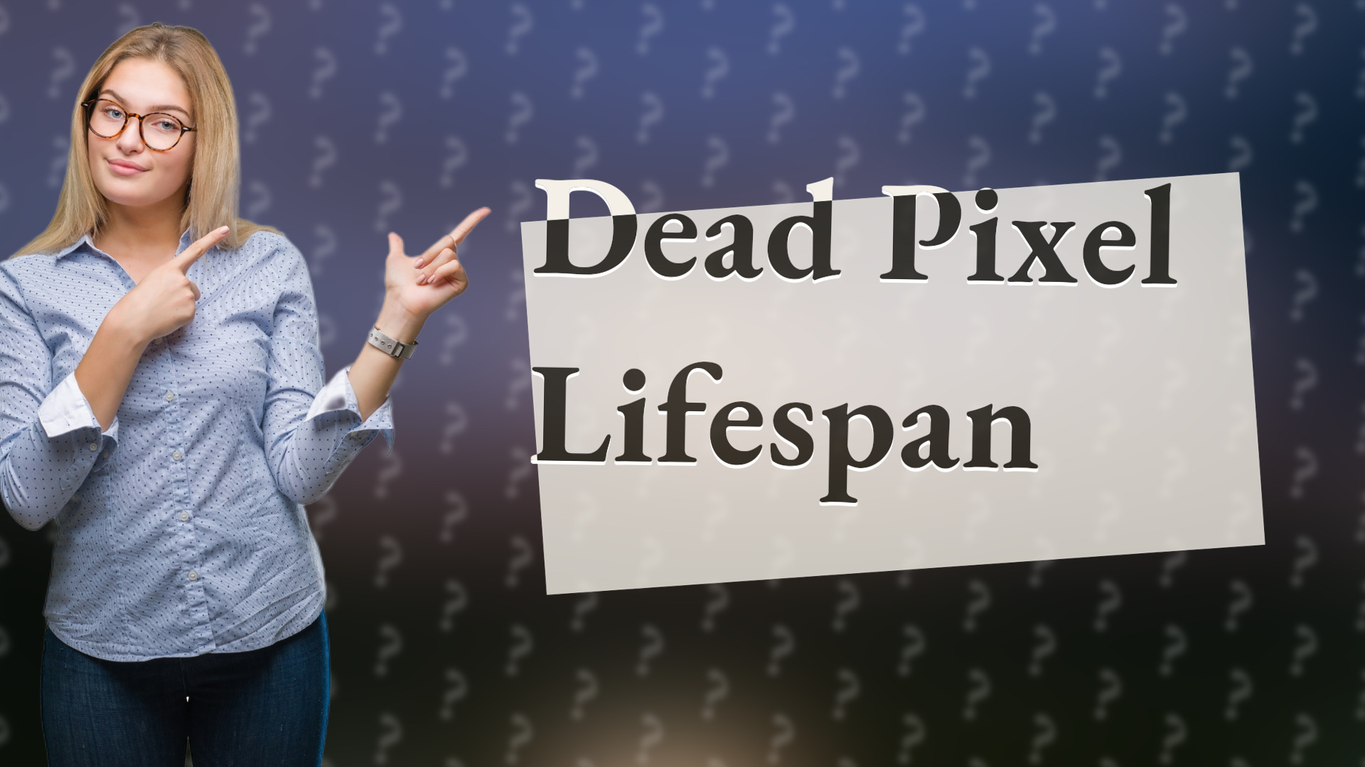 Dead Pixel Lifespan