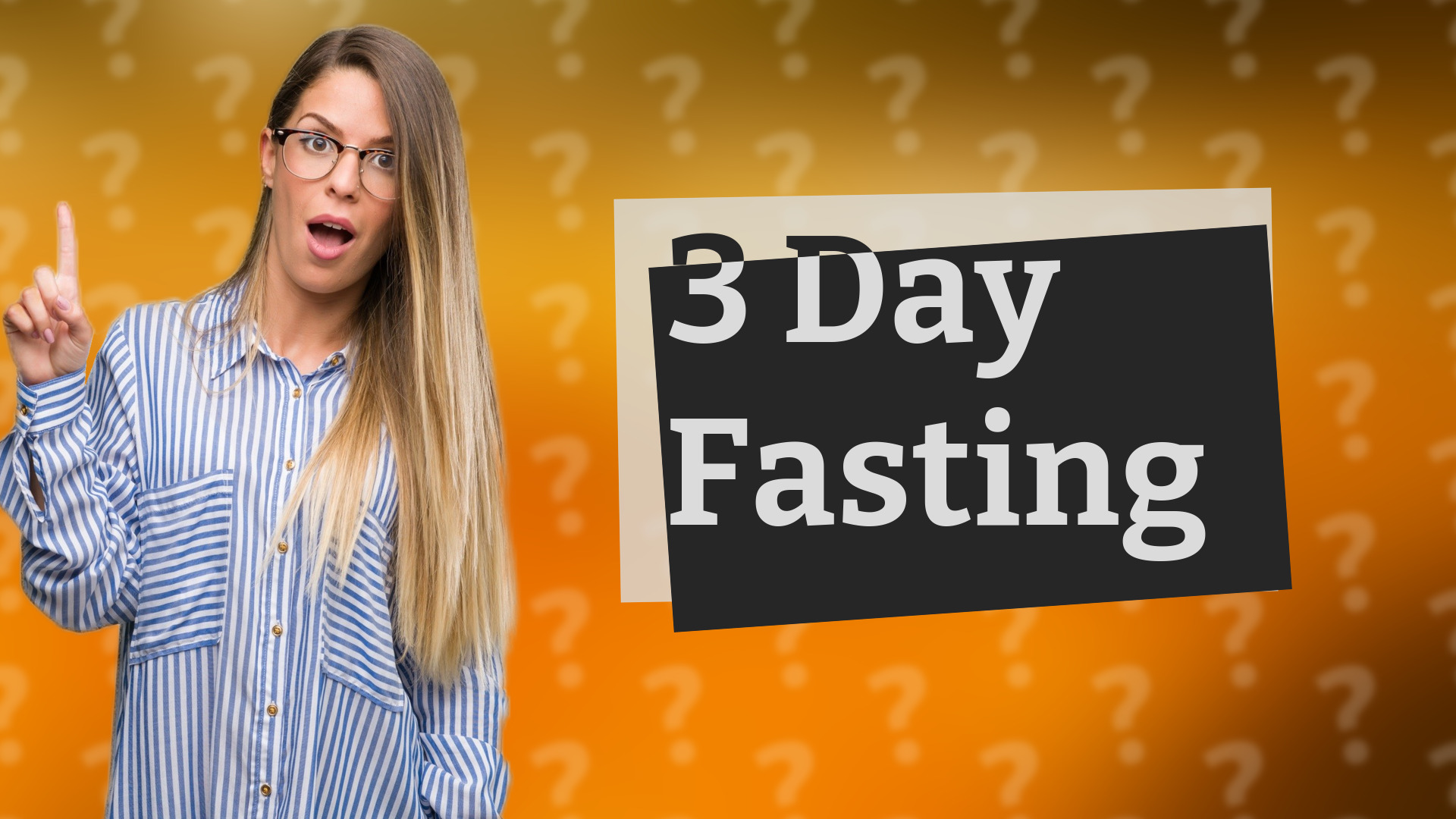 3 Day Fasting