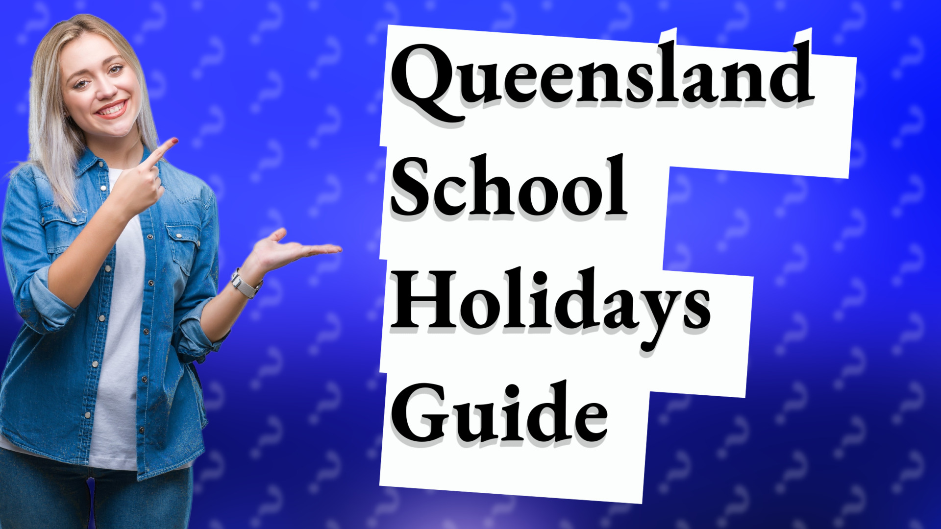 Queensland School Holidays Guide