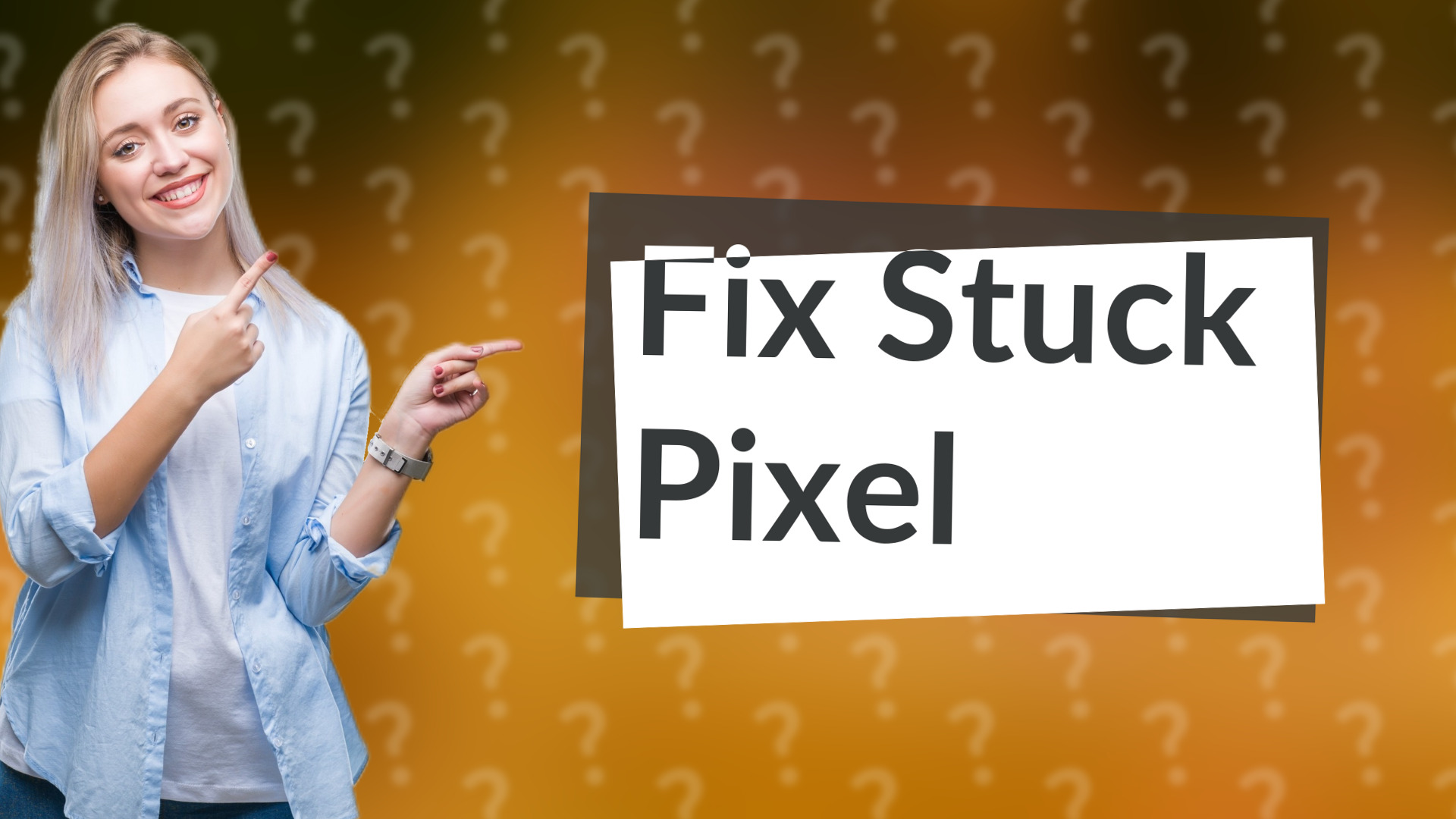 Fix Stuck Pixel