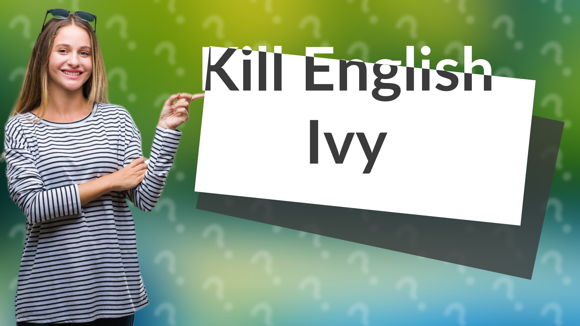 Kill English Ivy