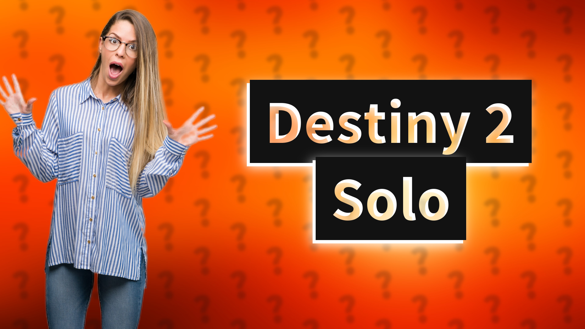 Destiny 2 Solo