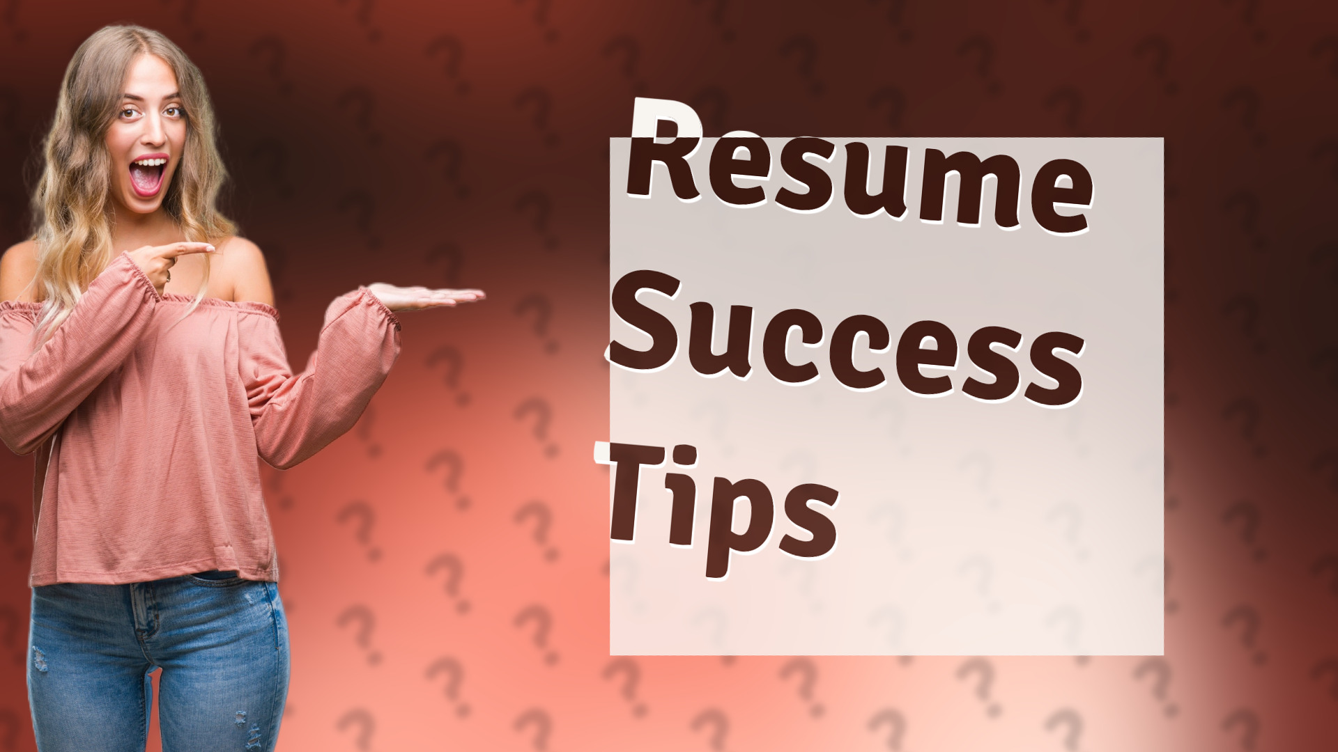Resume Success Tips