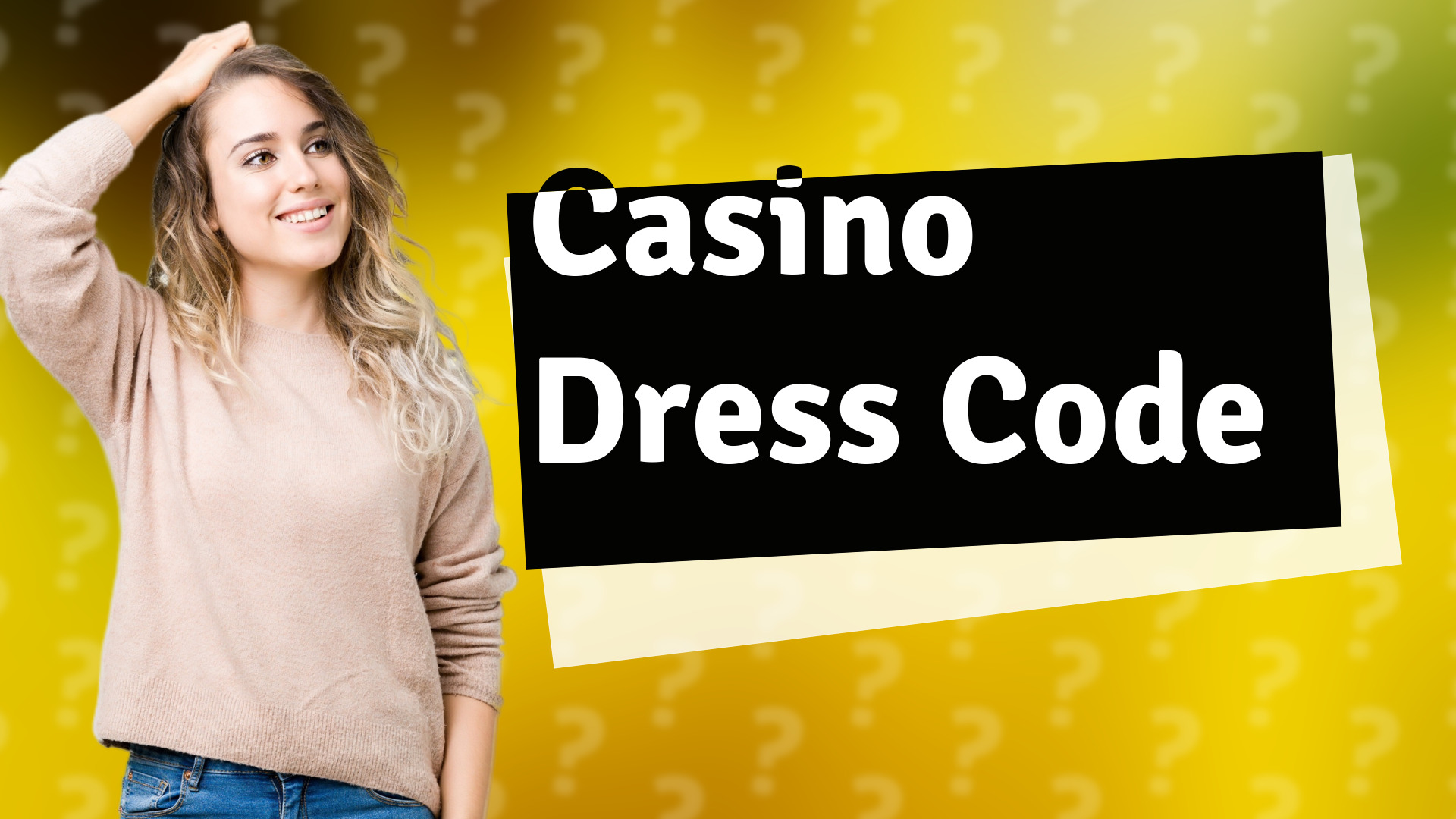 Casino Dress Code