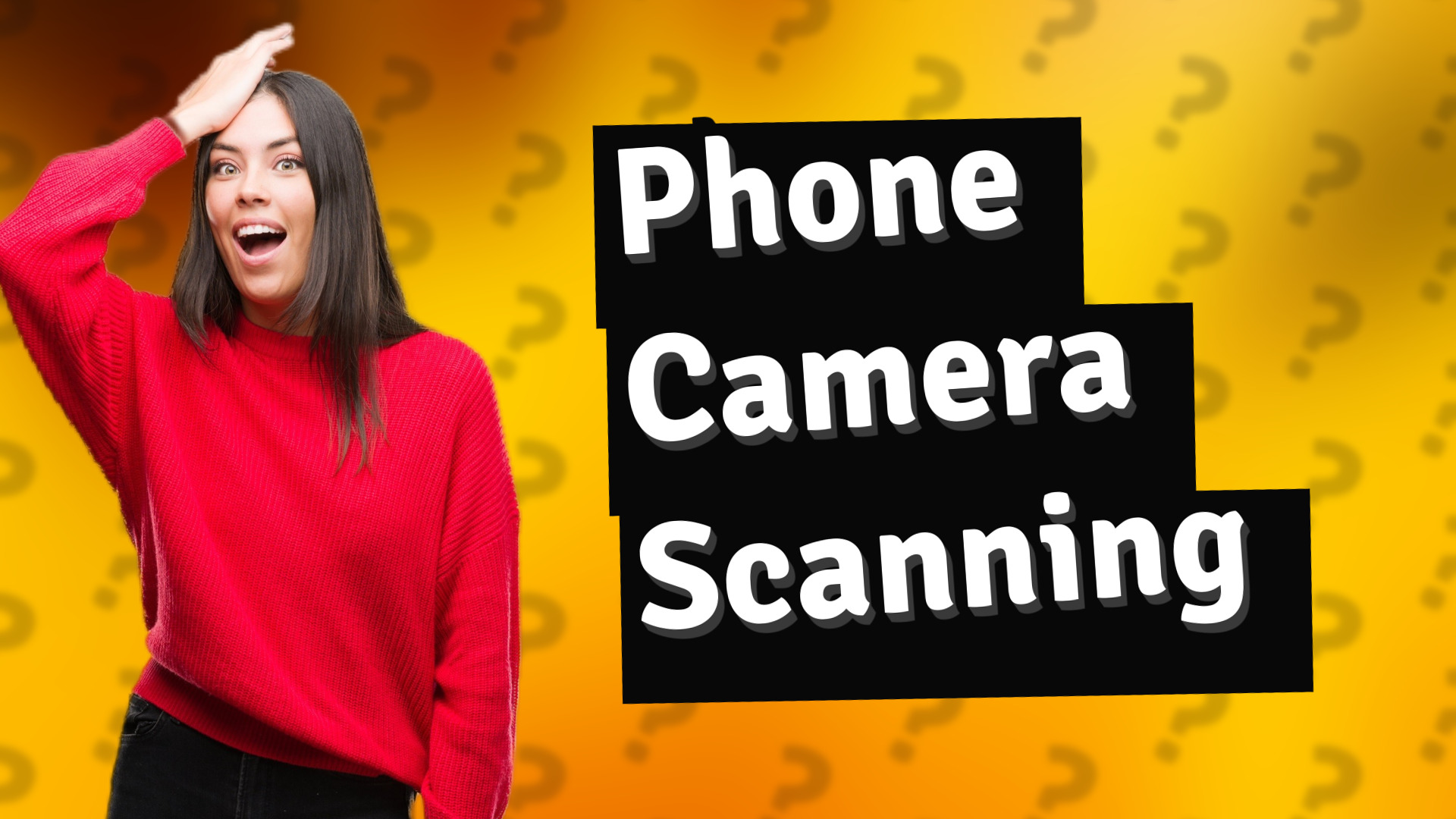 Phone Camera Scanning