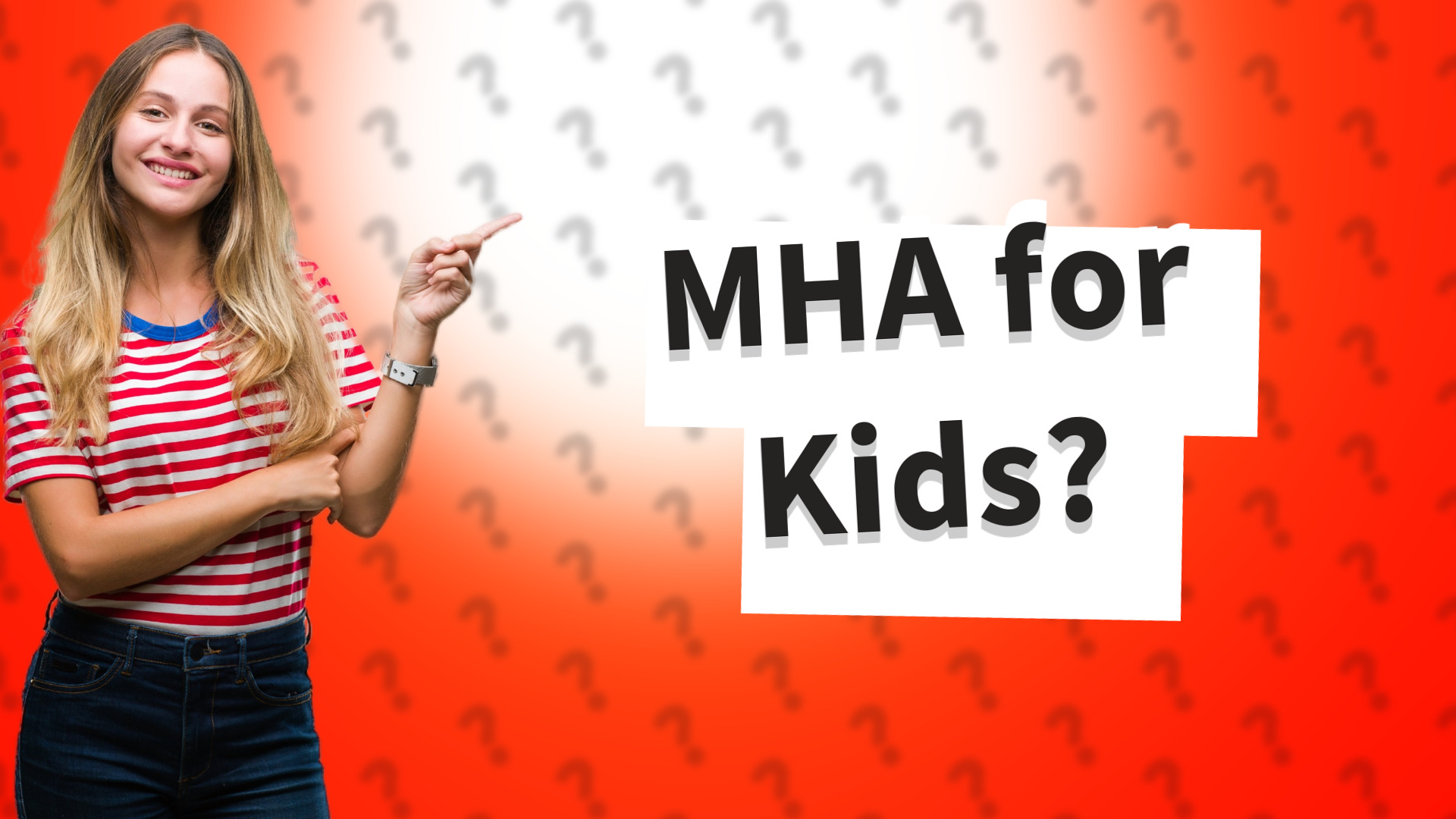 MHA for Kids?