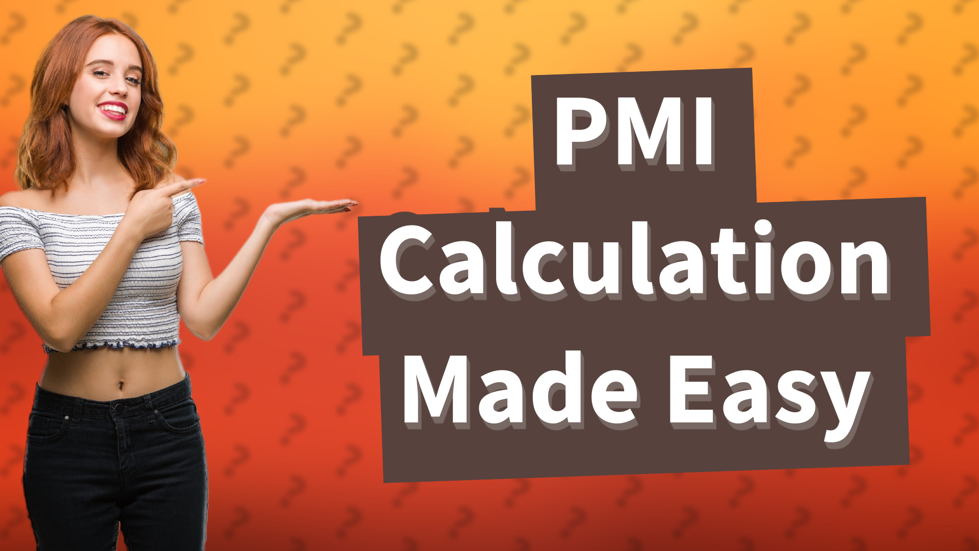 PMI Calculation Made Easy