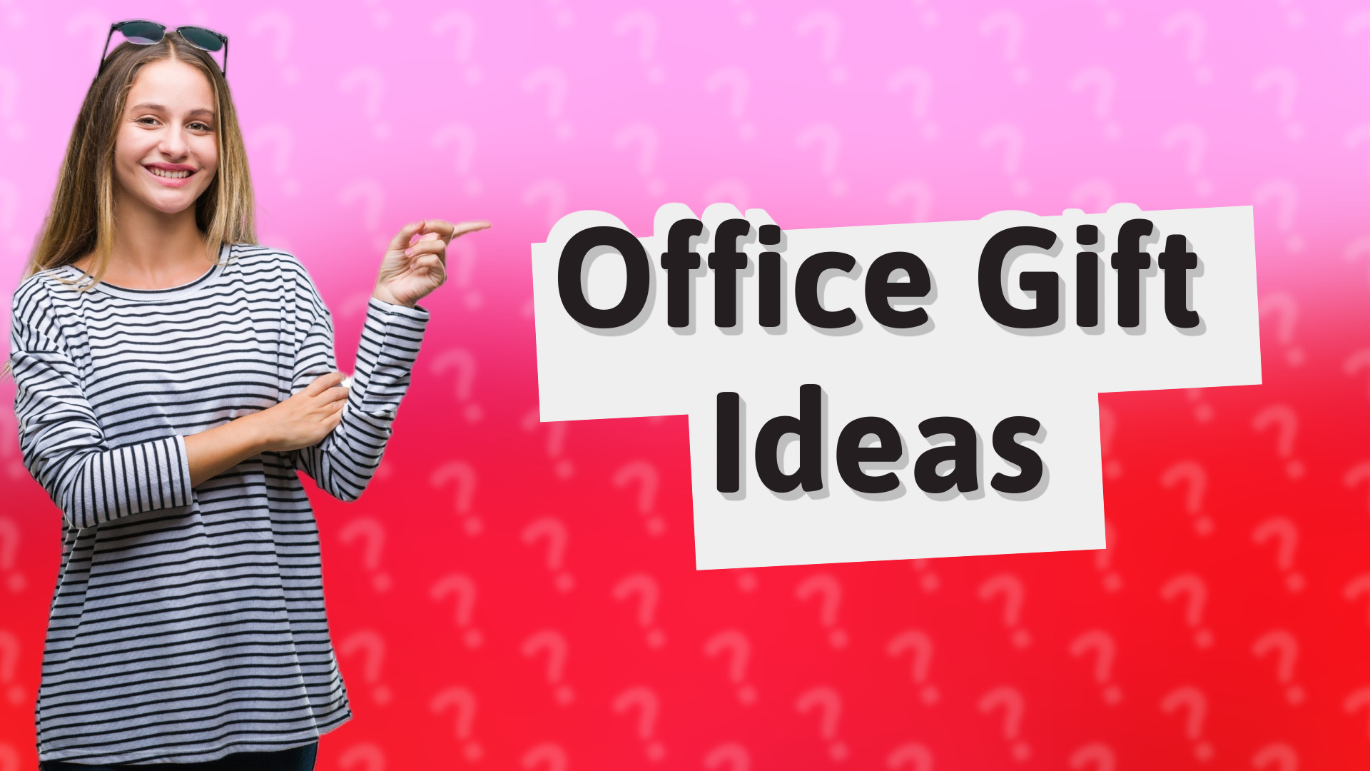 Office Gift Ideas