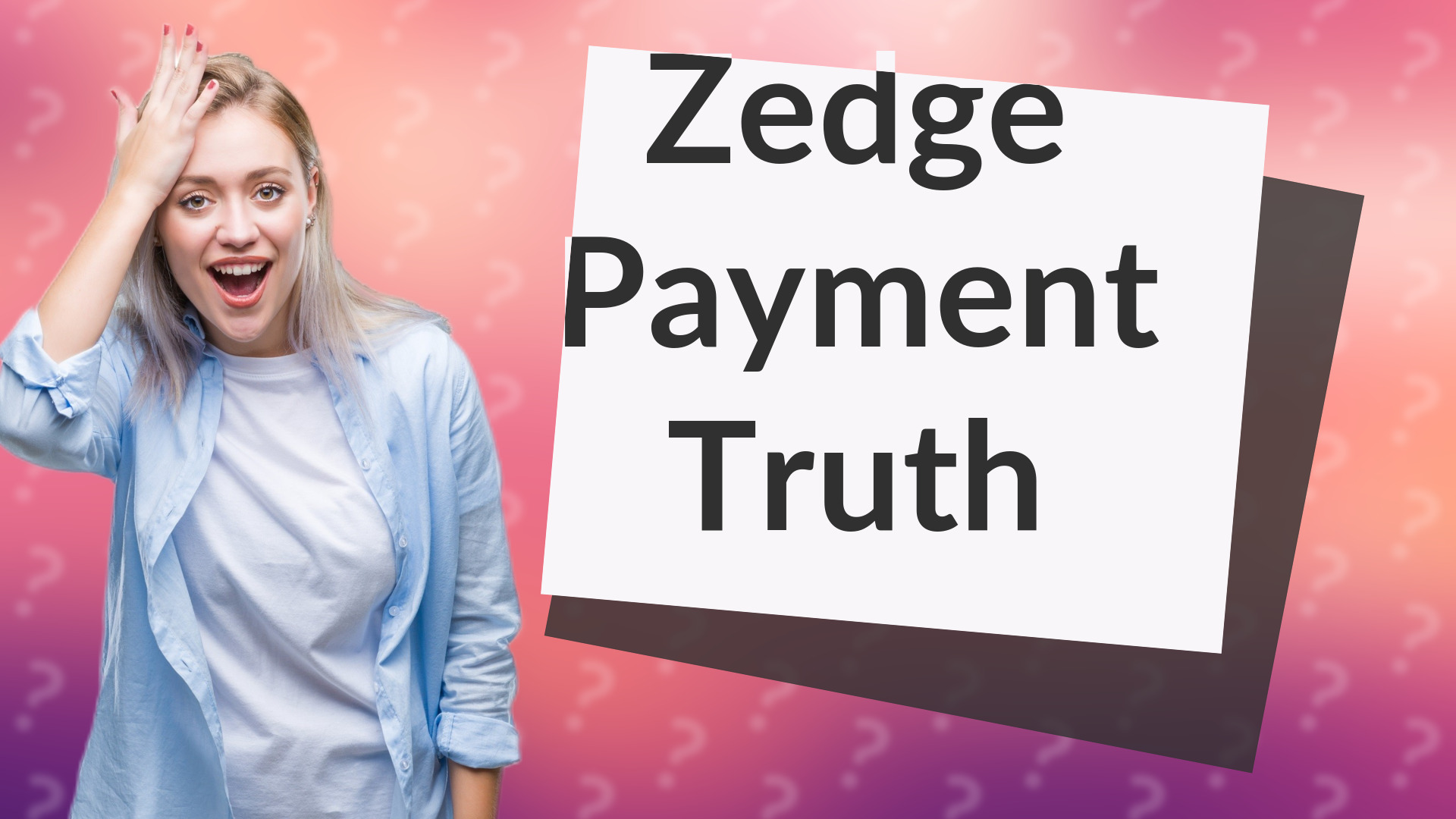 Zedge Payment Truth