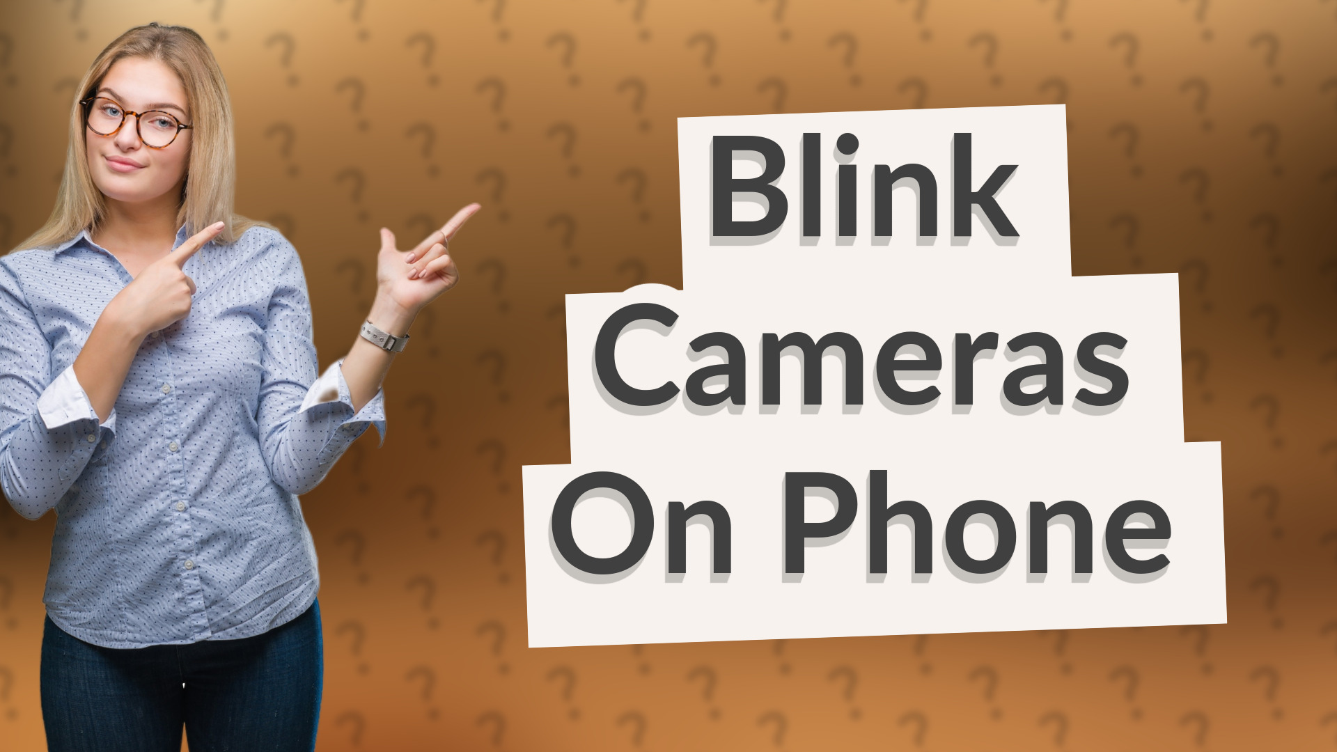Blink Cameras On Phone