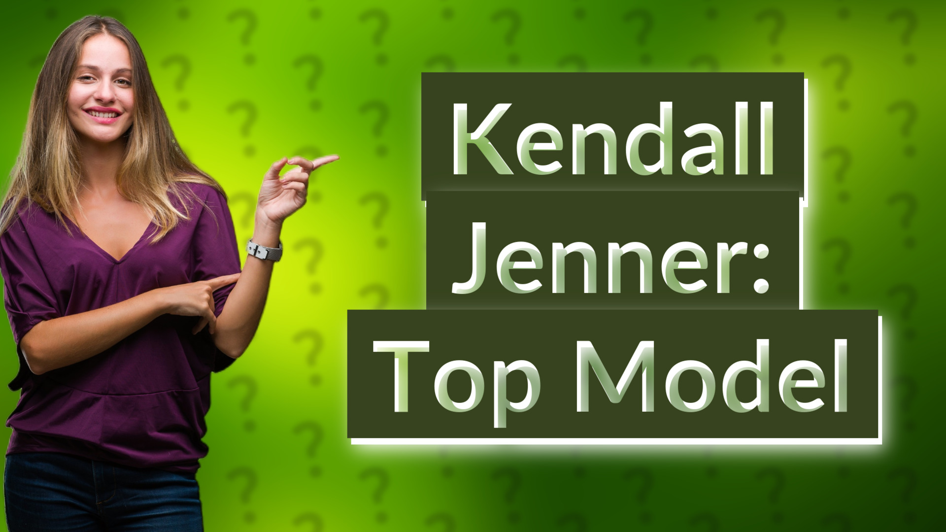 Kendall Jenner: Top Model
