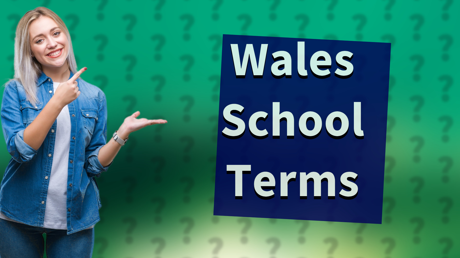 Wales School Terms
