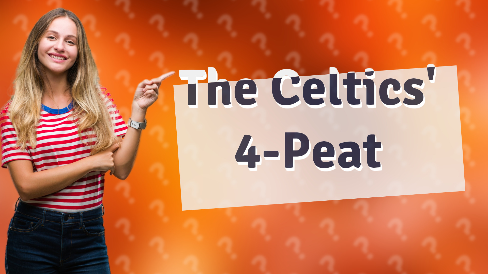 The Celtics' 4-Peat