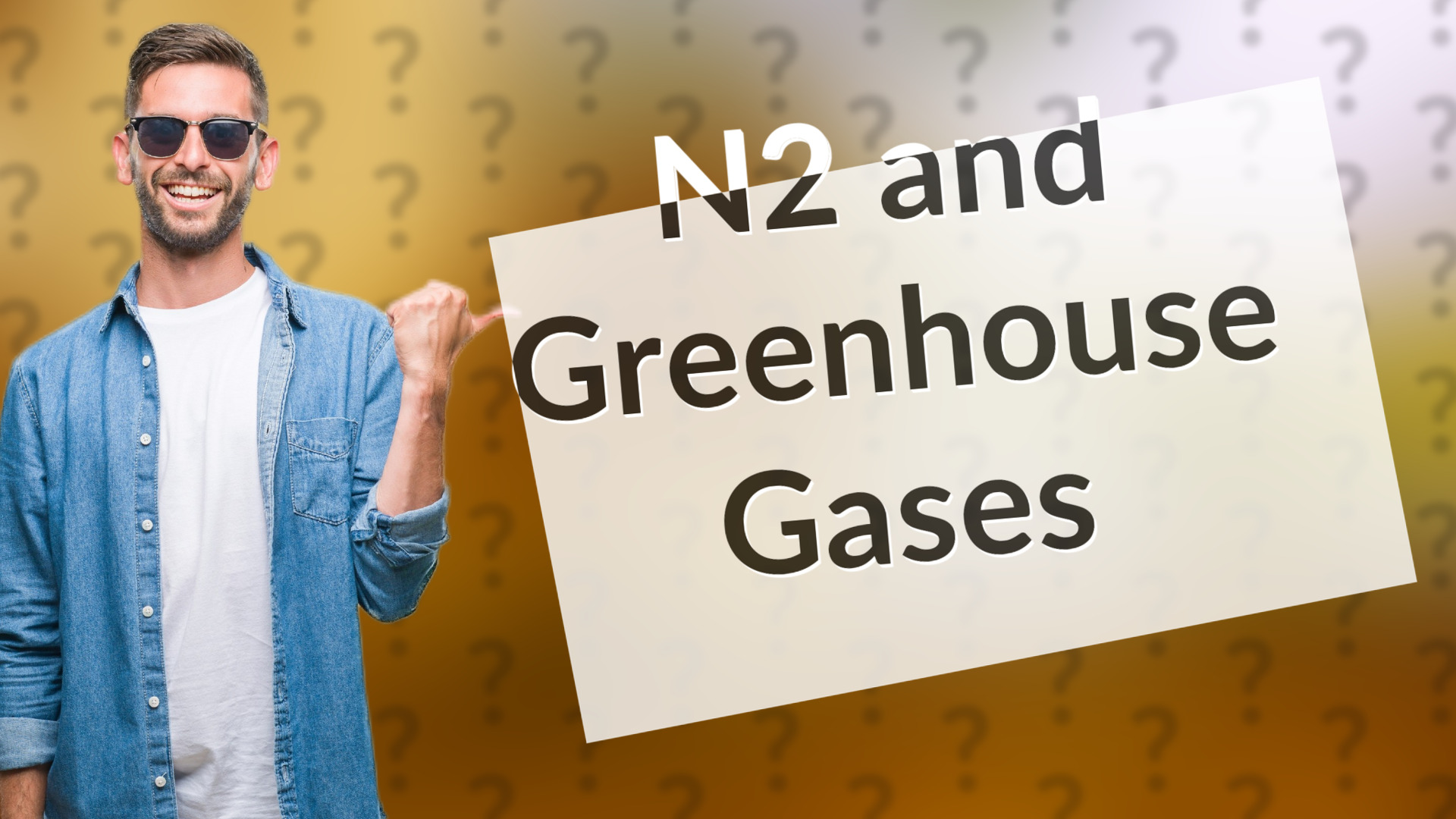 N2 and Greenhouse Gases
