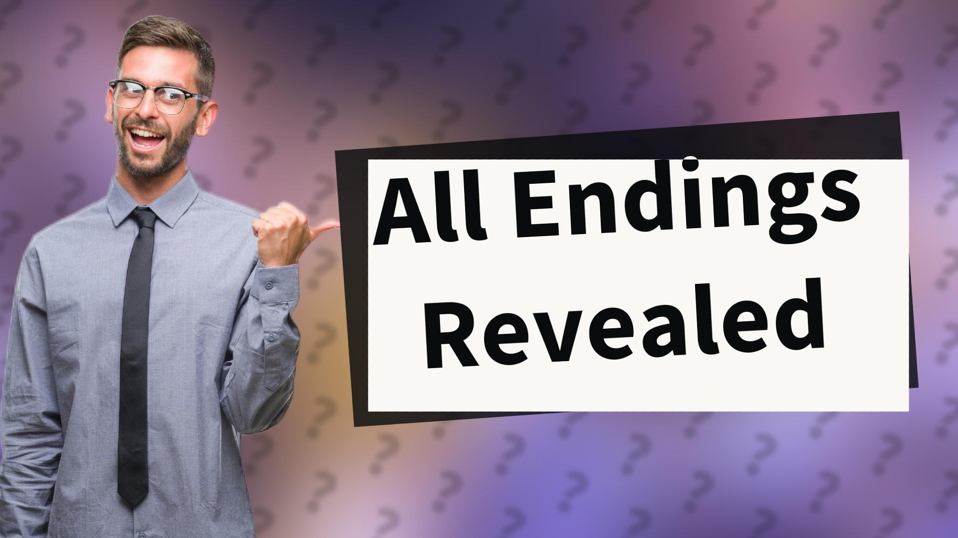 All Endings Revealed
